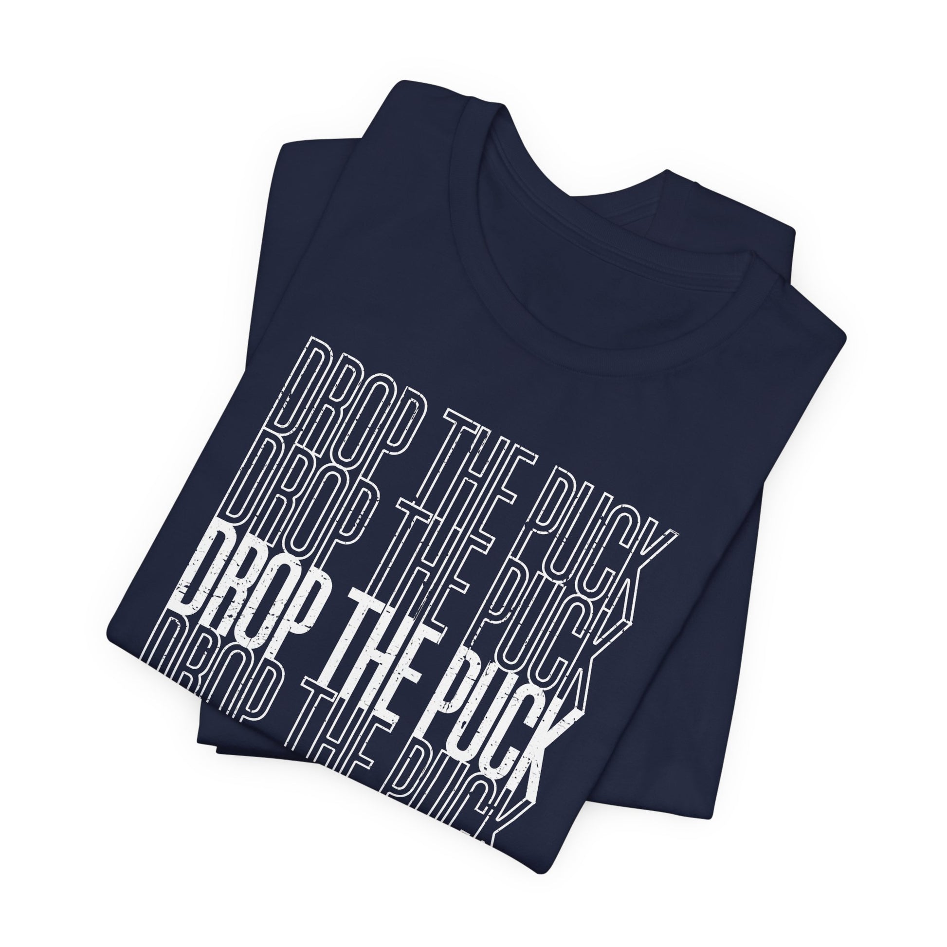 Navy Folded - Hockey Drop - Hockey T-Shirt - Drop The Puck Hockey Shirt - Hockey Gifts - Gift For Hockey Players