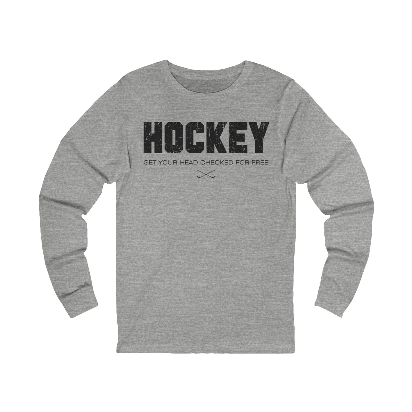 Grey Front - Hockey Head - Hockey Long Sleeve T-Shirt - Get Your Head Checked For Free Hockey Long Sleeve Shirt - Hockey Gifts - Gift For Hockey Players