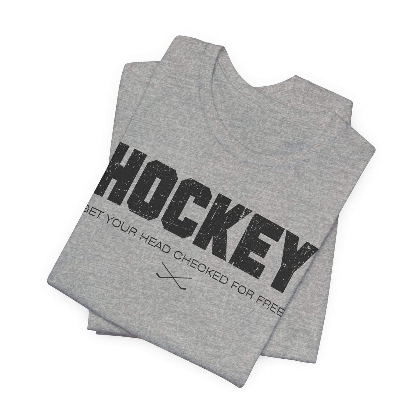 Funny Hockey T-Shirt - Funny Hockey Gifts - Funny Gift For Hockey Players - Size Chart - Grey Folded - Hockey Head - Hockey T-Shirt - Get Your Head Checked For Free Hockey Shirt - Hockey Gifts - Gift For Hockey Players