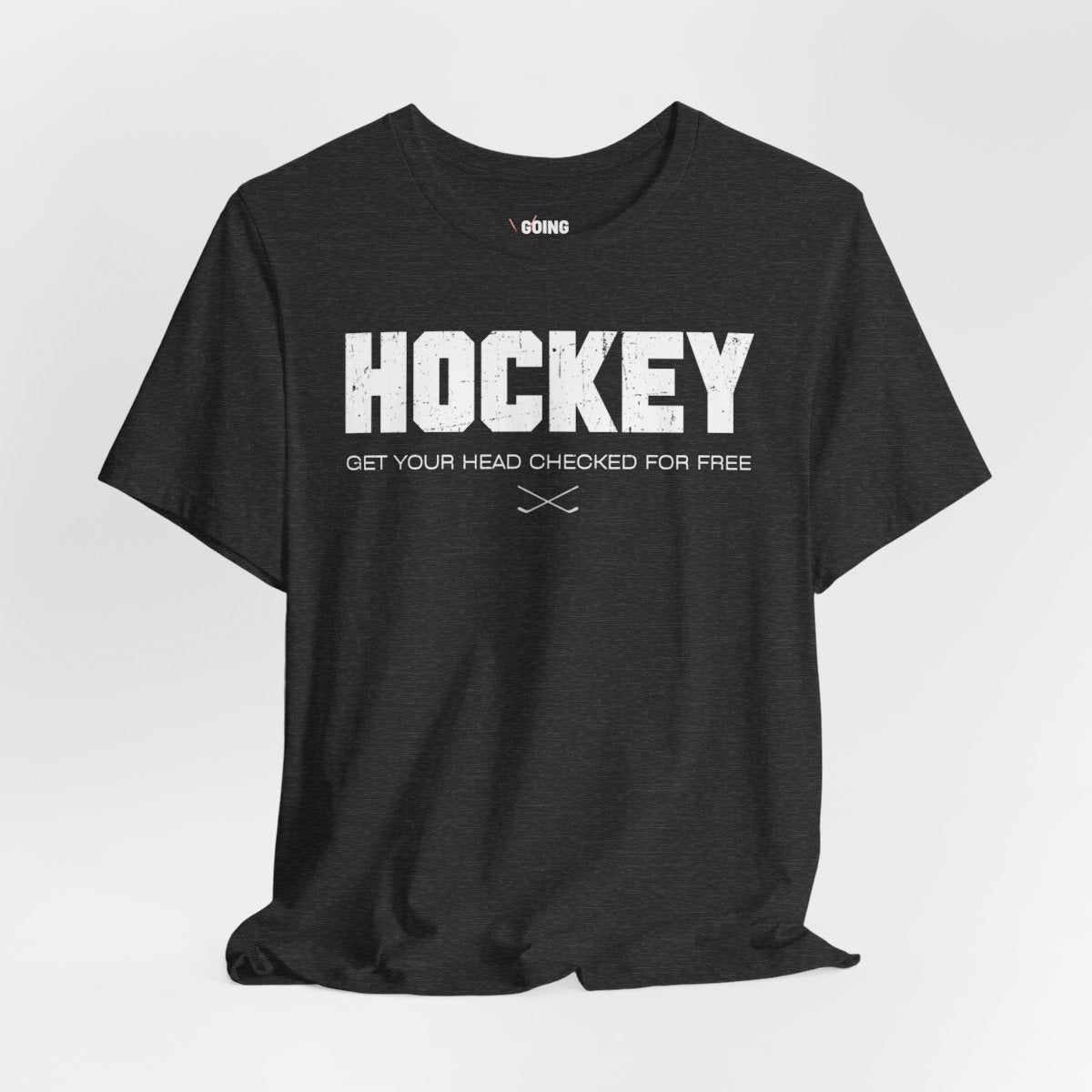 Funny Hockey T-Shirt - Funny Hockey Gifts - Funny Gift For Hockey Players - Size Chart - Dark Grey Front - Hockey Head - Hockey T-Shirt - Get Your Head Checked For Free Hockey Shirt - Hockey Gifts - Gift For Hockey Players