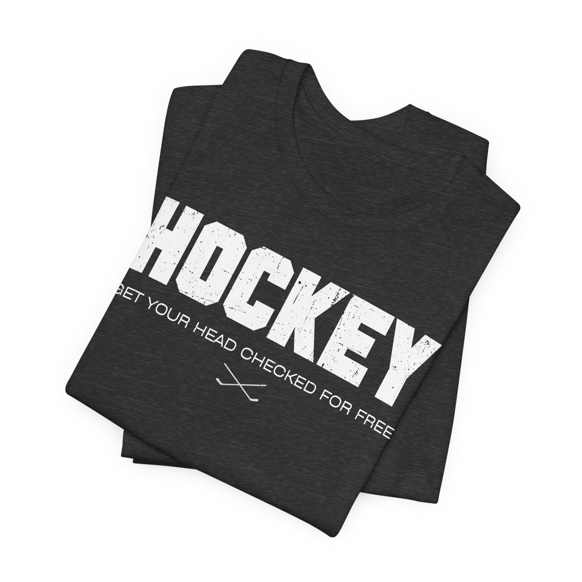 Funny Hockey T-Shirt - Funny Hockey Gifts - Funny Gift For Hockey Players - Size Chart - Dark Grey Folded - Hockey Head - Hockey T-Shirt - Get Your Head Checked For Free Hockey Shirt - Hockey Gifts - Gift For Hockey Players