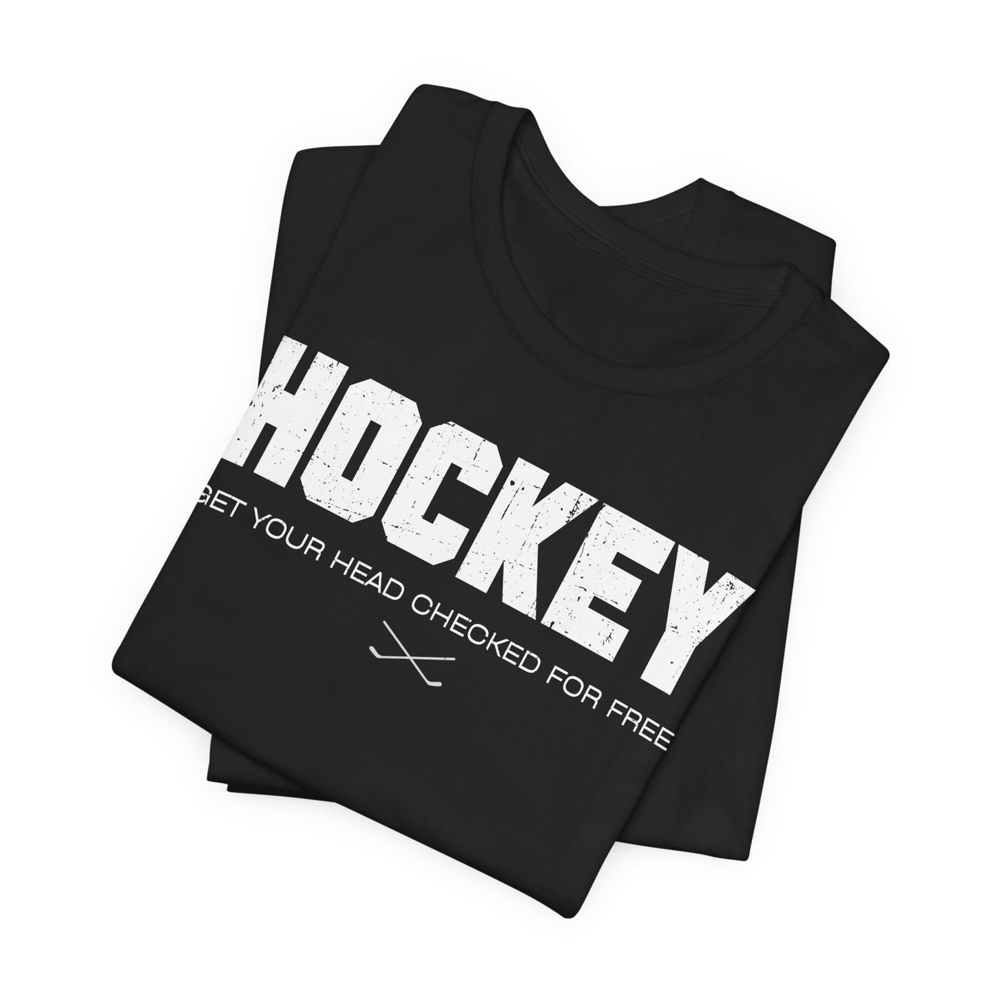 Funny Hockey T-Shirt - Funny Hockey Gifts - Funny Gift For Hockey Players - Size Chart - Black Folded - Hockey Head - Hockey T-Shirt - Get Your Head Checked For Free Hockey Shirt - Hockey Gifts - Gift For Hockey Players