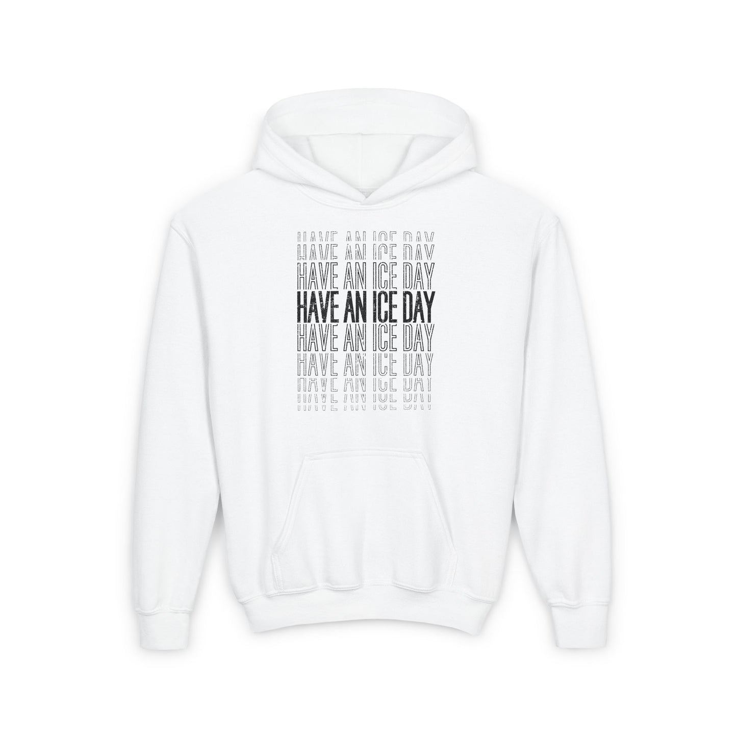 White Front - Hockey Day - Kids Hockey Hoodie - Have An Ice Day Kids Hockey Hoodie - Hockey Gifts - Gift For Hockey Players