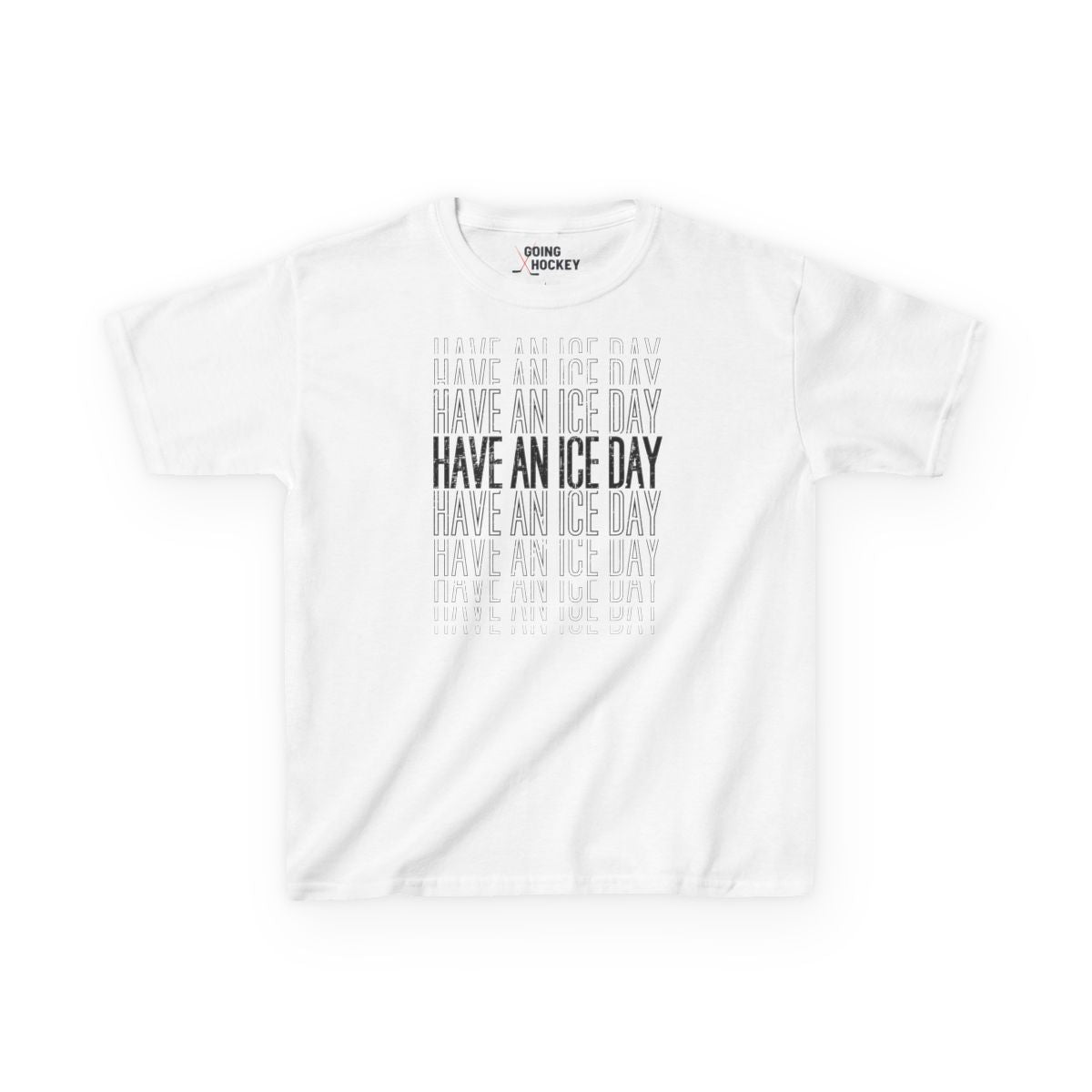White Front - Hockey Day - Kids Hockey T-Shirt - Have An Ice Day Kids Hockey Shirt - Hockey Gifts - Gift For Hockey Players