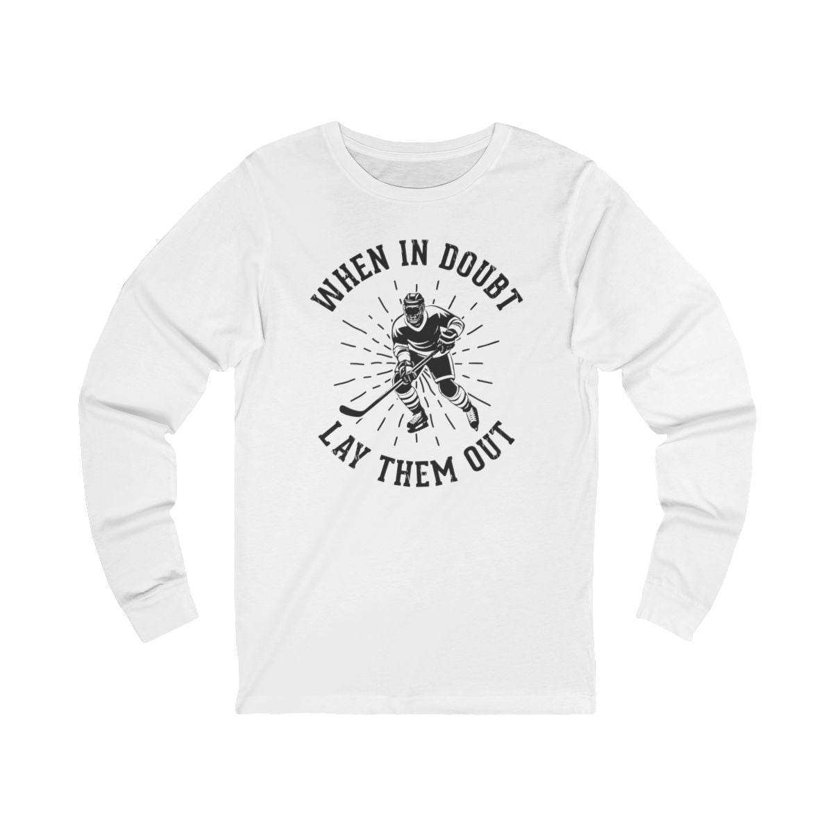 Funny Hockey Long Sleeve Shirt - Funny Hockey Gifts - Funny Gift For Hockey Players -