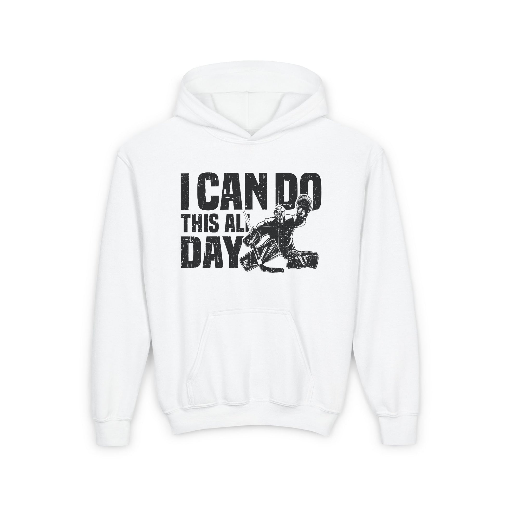 Funny Hockey Hoodie - Funny Hockey Gifts - Funny Gift For Hockey Players - White Front - All Day Hockey - Kids Hockey Hoodie - I Can Do This All Day Kids Hockey Hoodie - Hockey Gifts - Gift For Hockey Players