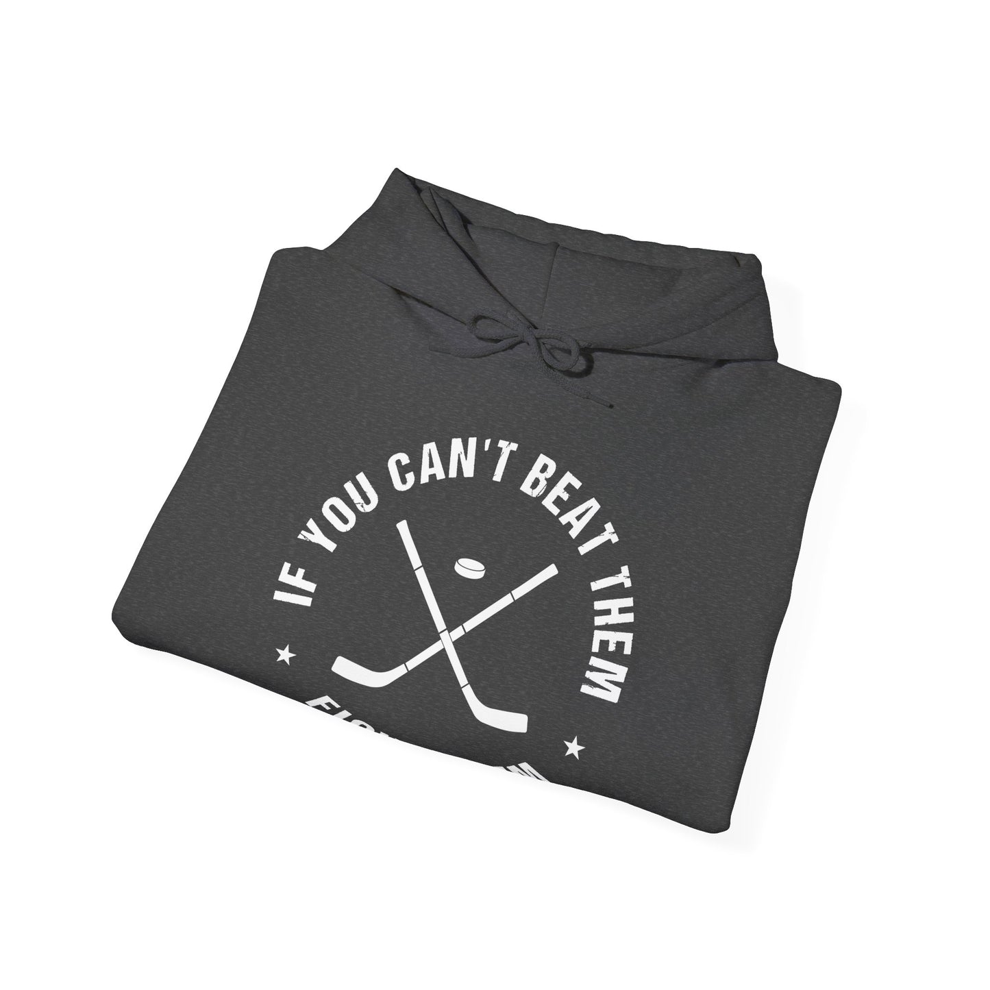 Dark Grey Folded - Hockey Fight - Hockey Hoodie - If You Can't Beat Them Fight Them Hockey Hoodie - Hockey Gifts - Gift For Hockey Players