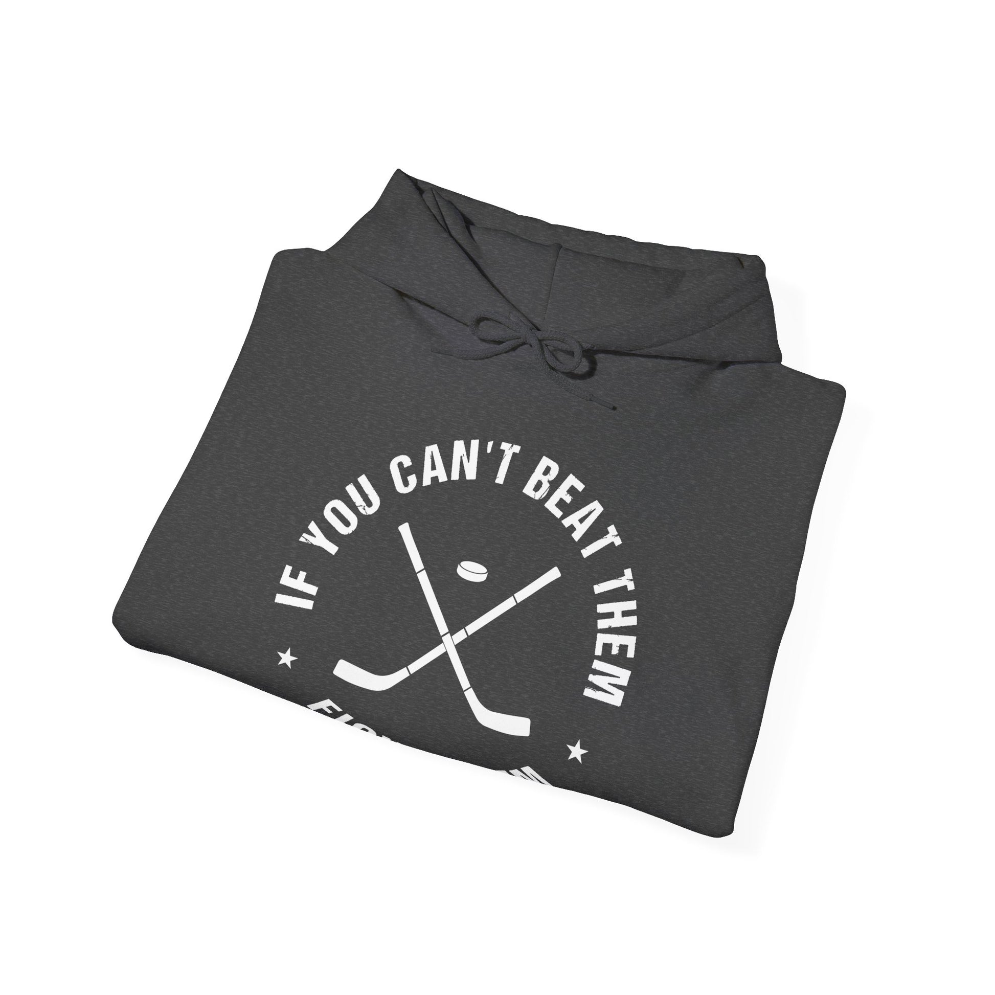 Dark Grey Folded - Hockey Fight - Hockey Hoodie - If You Can't Beat Them Fight Them Hockey Hoodie - Hockey Gifts - Gift For Hockey Players