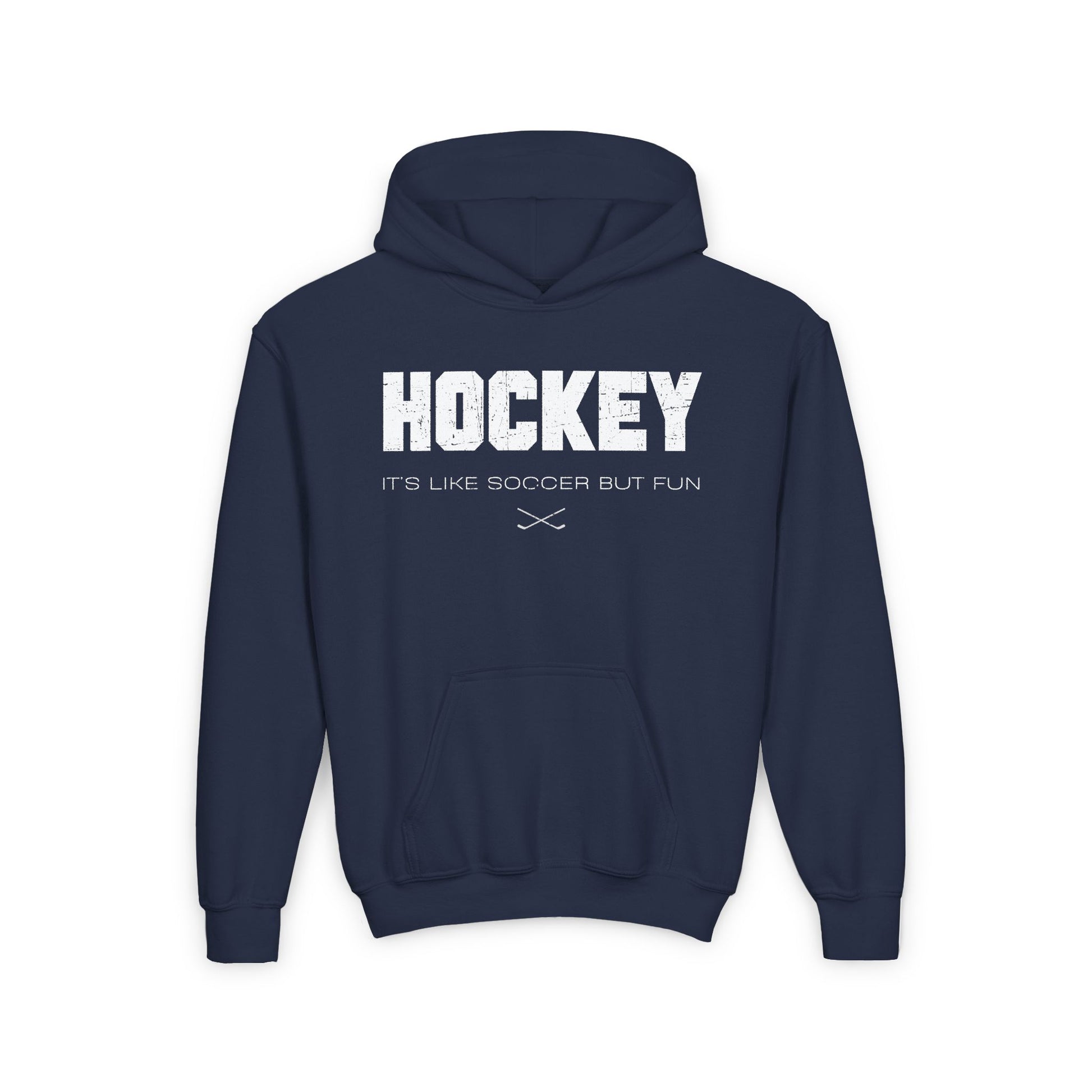 Funny Hockey Hoodie - Funny Hockey Gifts - Funny Gift For Hockey Players - Navy Front - Hockey Like Soccer - Kids Hockey Hoodie - It's Like Soccer But Fun Kids Hockey Hoodie - Hockey Gifts - Gift For Hockey Players