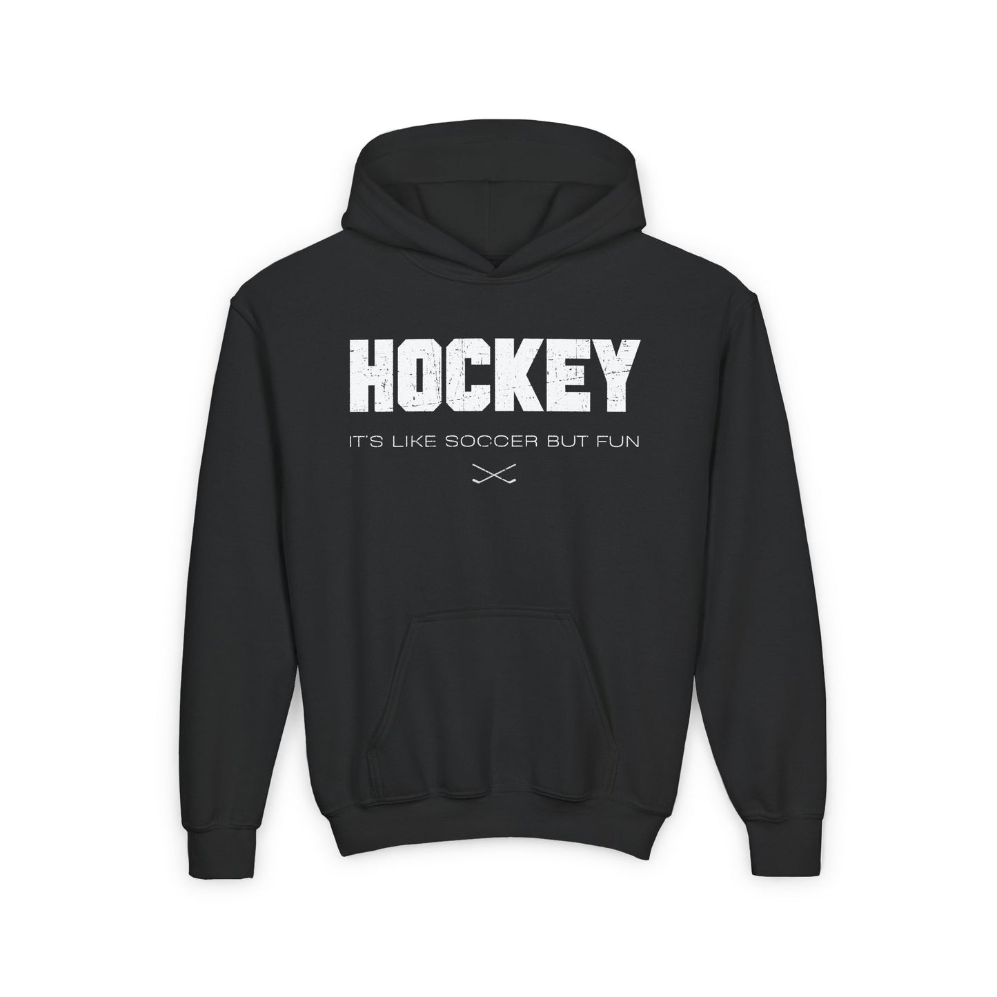 Black Front - Hockey Like Soccer - Kids Hockey Hoodie - It's Like Soccer But Fun Kids Hockey Hoodie - Hockey Gifts - Gift For Hockey Players