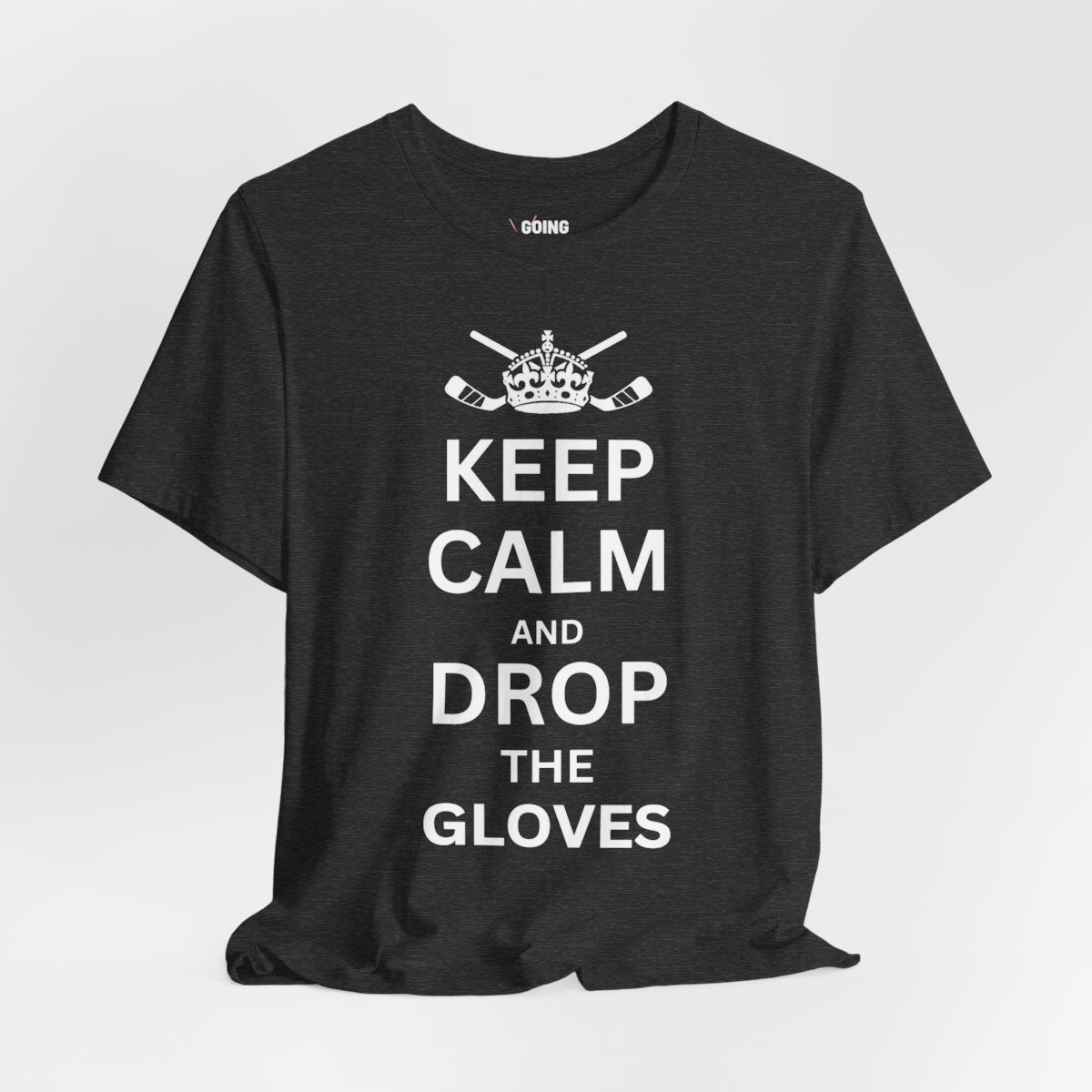 Funny Hockey T-Shirt - Funny Hockey Gifts - Funny Gift For Hockey Players - Size Chart - Dark Grey Front - Hockey Gloves - Hockey T-Shirt - Keep Calm And Drop The Gloves Hockey Shirt - Hockey Gifts - Gift For Hockey Players