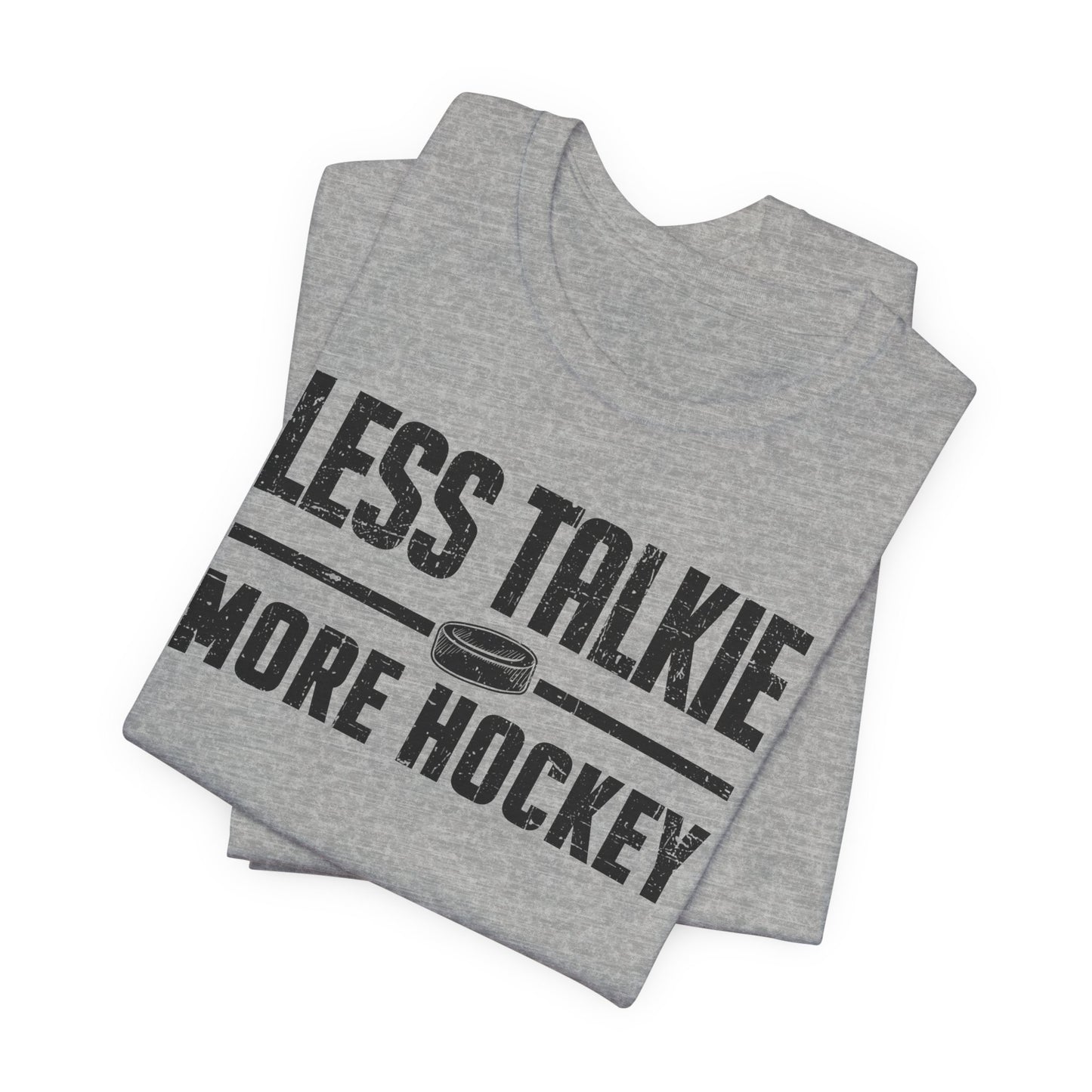 Funny Hockey T-Shirt - Funny Hockey Gifts - Funny Gift For Hockey Players - Size Chart - Grey Folded - More Hockey - Hockey T-Shirt - Less Talkie More Hockey Hockey Shirt  - Hockey Gifts - Gift For Hockey Players