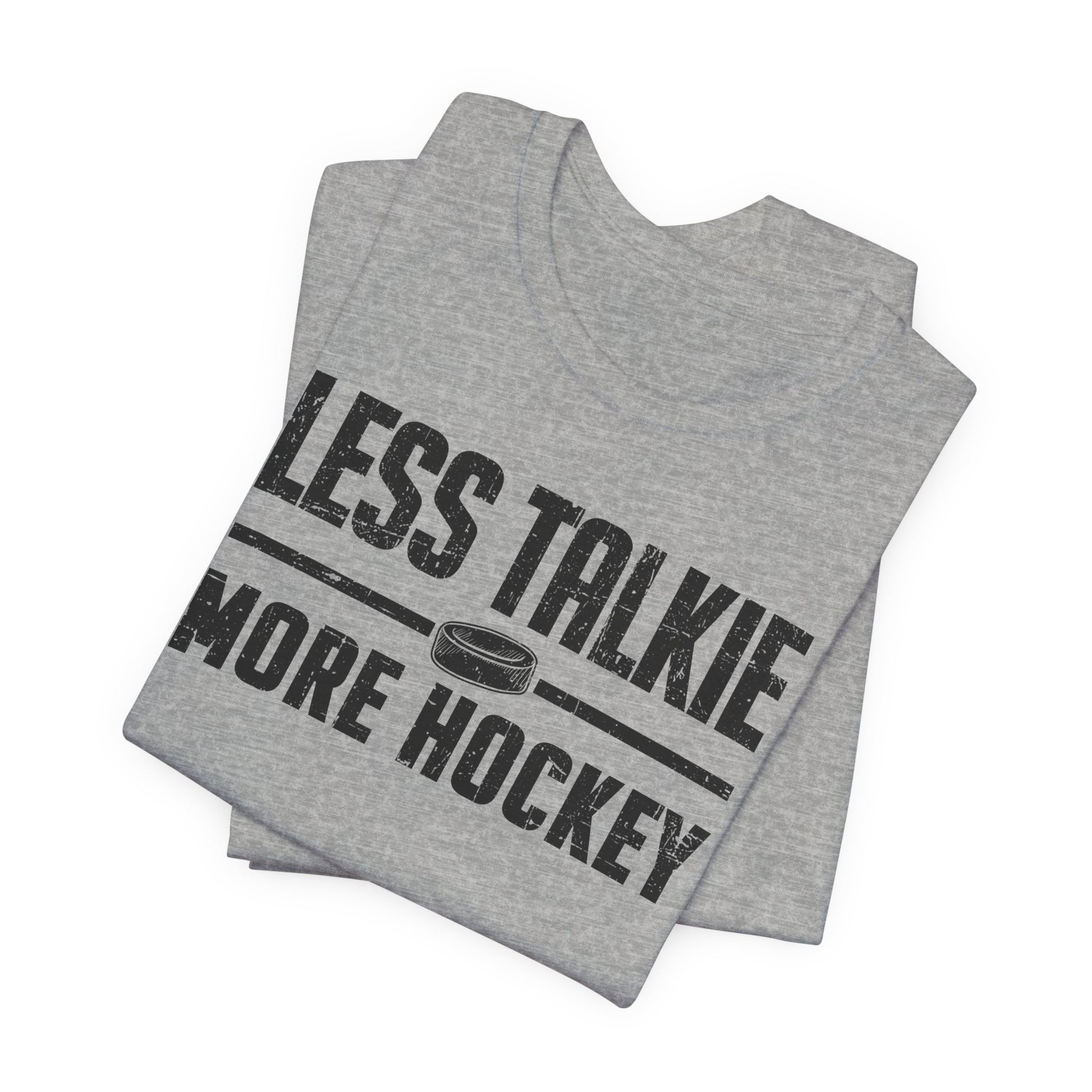Funny Hockey T-Shirt - Funny Hockey Gifts - Funny Gift For Hockey Players - Size Chart - Grey Folded - More Hockey - Hockey T-Shirt - Less Talkie More Hockey Hockey Shirt  - Hockey Gifts - Gift For Hockey Players