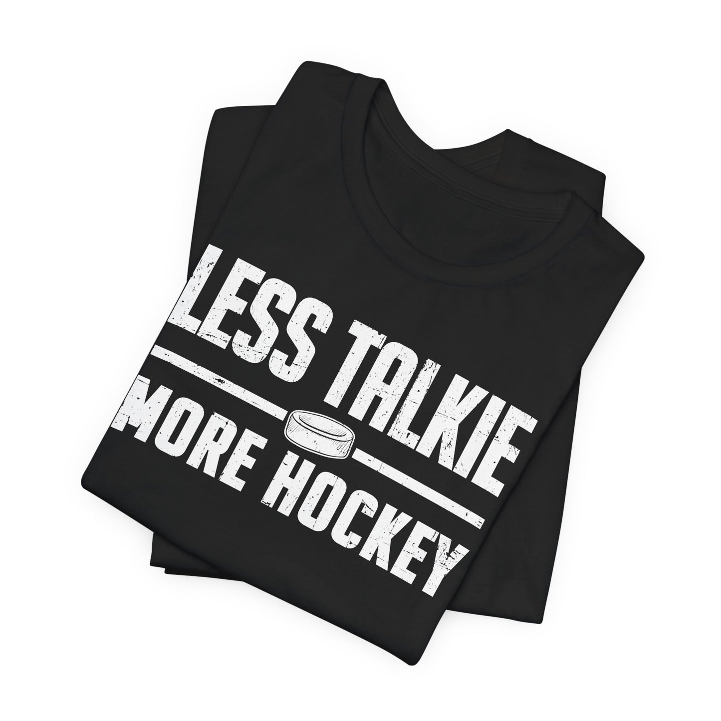 Funny Hockey T-Shirt - Funny Hockey Gifts - Funny Gift For Hockey Players - Size Chart - Black Folded - More Hockey - Hockey T-Shirt - Less Talkie More Hockey Hockey Shirt  - Hockey Gifts - Gift For Hockey Players