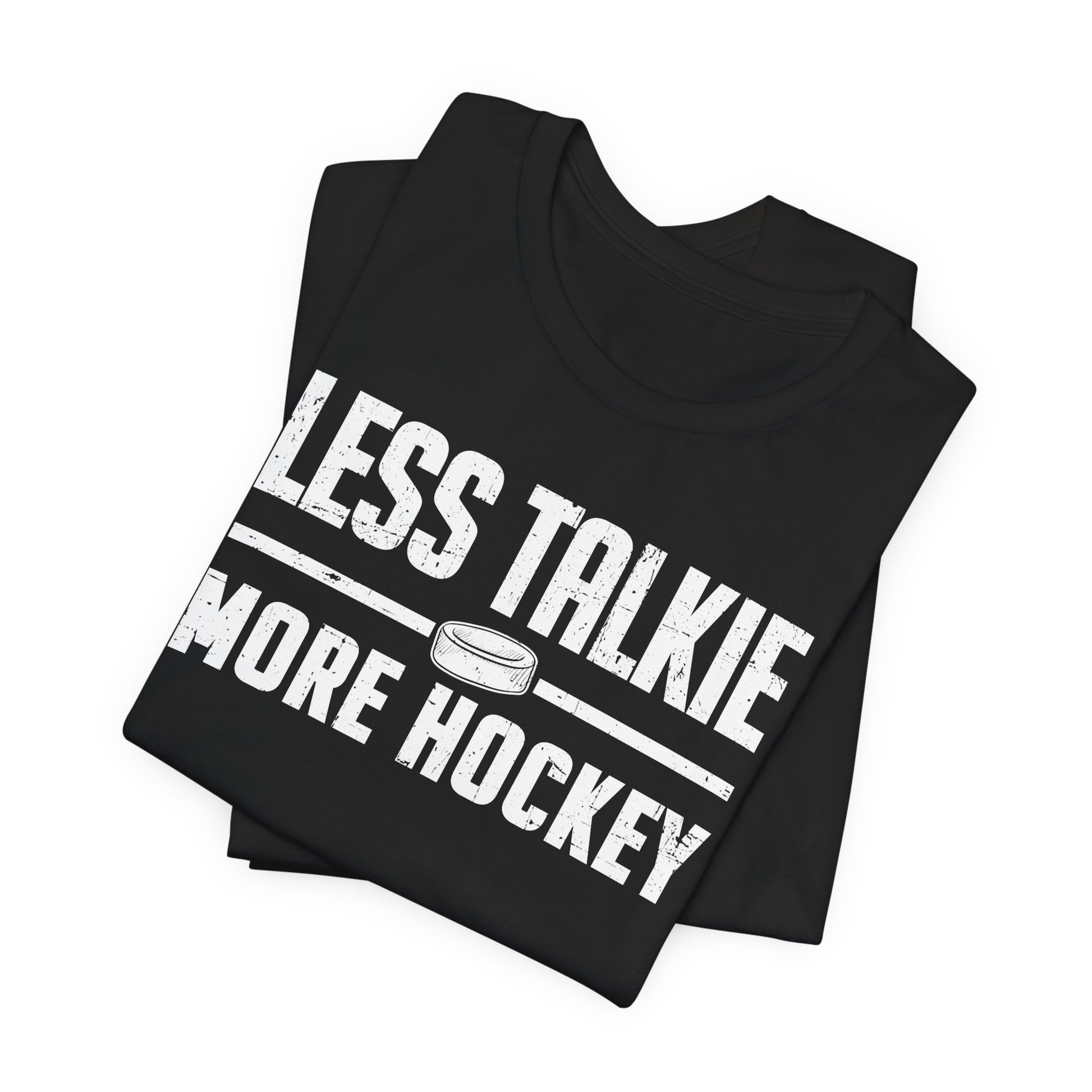 Funny Hockey T-Shirt - Funny Hockey Gifts - Funny Gift For Hockey Players - Size Chart - Black Folded - More Hockey - Hockey T-Shirt - Less Talkie More Hockey Hockey Shirt  - Hockey Gifts - Gift For Hockey Players