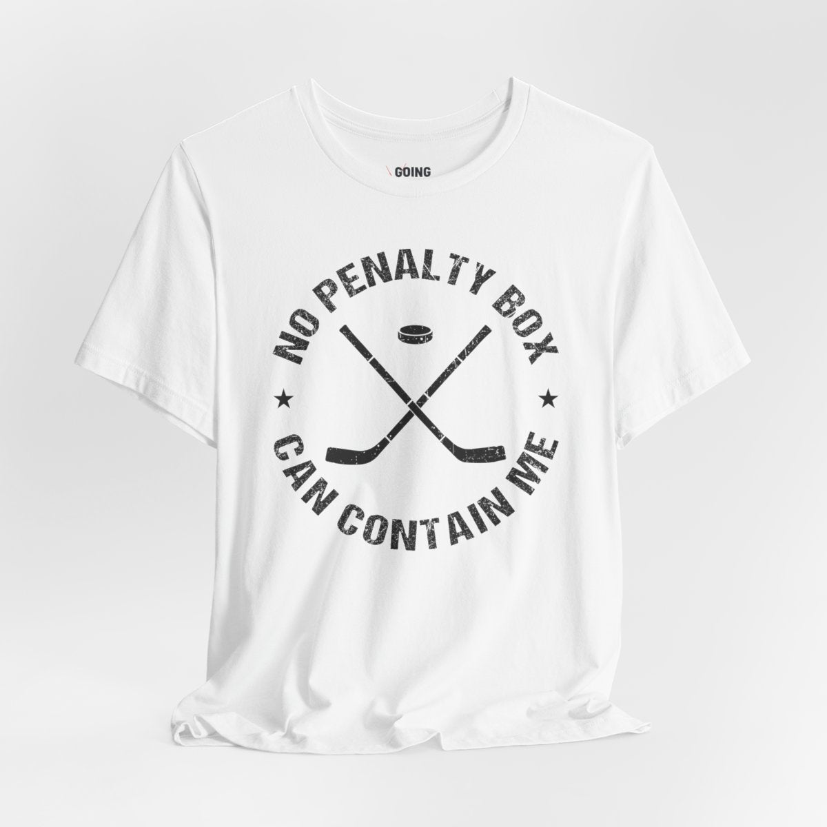 Funny Hockey T-Shirt - Funny Hockey Gifts - Funny Gift For Hockey Players - Size Chart - Front White - Unrestrained Hockey - Hockey T-Shirt - No Penalty Box Can Contain Me Hockey Shirt - Hockey Gifts - Gift For Hockey Players