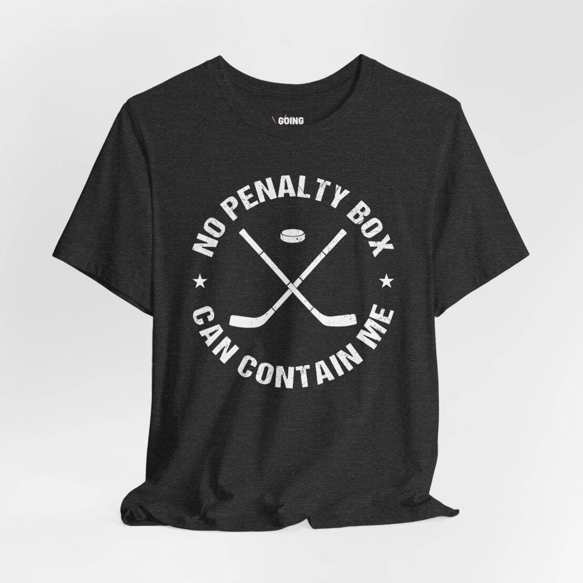 Funny Hockey T-Shirt - Funny Hockey Gifts - Funny Gift For Hockey Players - Size Chart - Front Dark Grey - Unrestrained Hockey - Hockey T-Shirt - No Penalty Box Can Contain Me Hockey Shirt - Hockey Gifts - Gift For Hockey Players