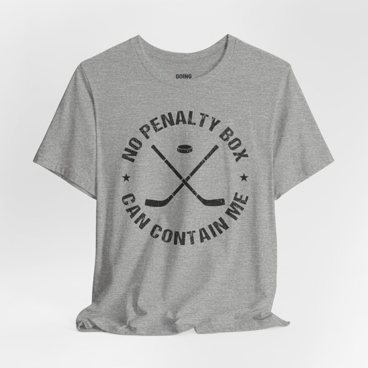 Funny Hockey T-Shirt - Funny Hockey Gifts - Funny Gift For Hockey Players - Size Chart - Front Grey - Unrestrained Hockey - Hockey T-Shirt - No Penalty Box Can Contain Me Hockey Shirt - Hockey Gifts - Gift For Hockey Players