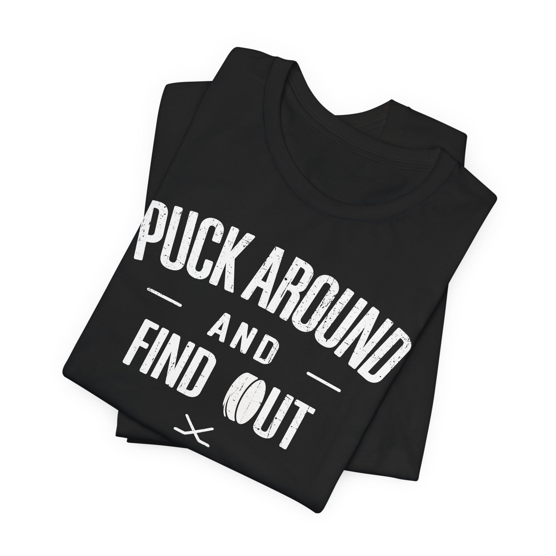 Funny Hockey T-Shirt - Funny Hockey Gifts - Funny Gift For Hockey Players - Size Chart - Black Folded - Puck Around Hockey - Hockey T-Shirt - Puck Around And Find Out Hockey Shirt - Hockey Gifts - Gift For Hockey Players