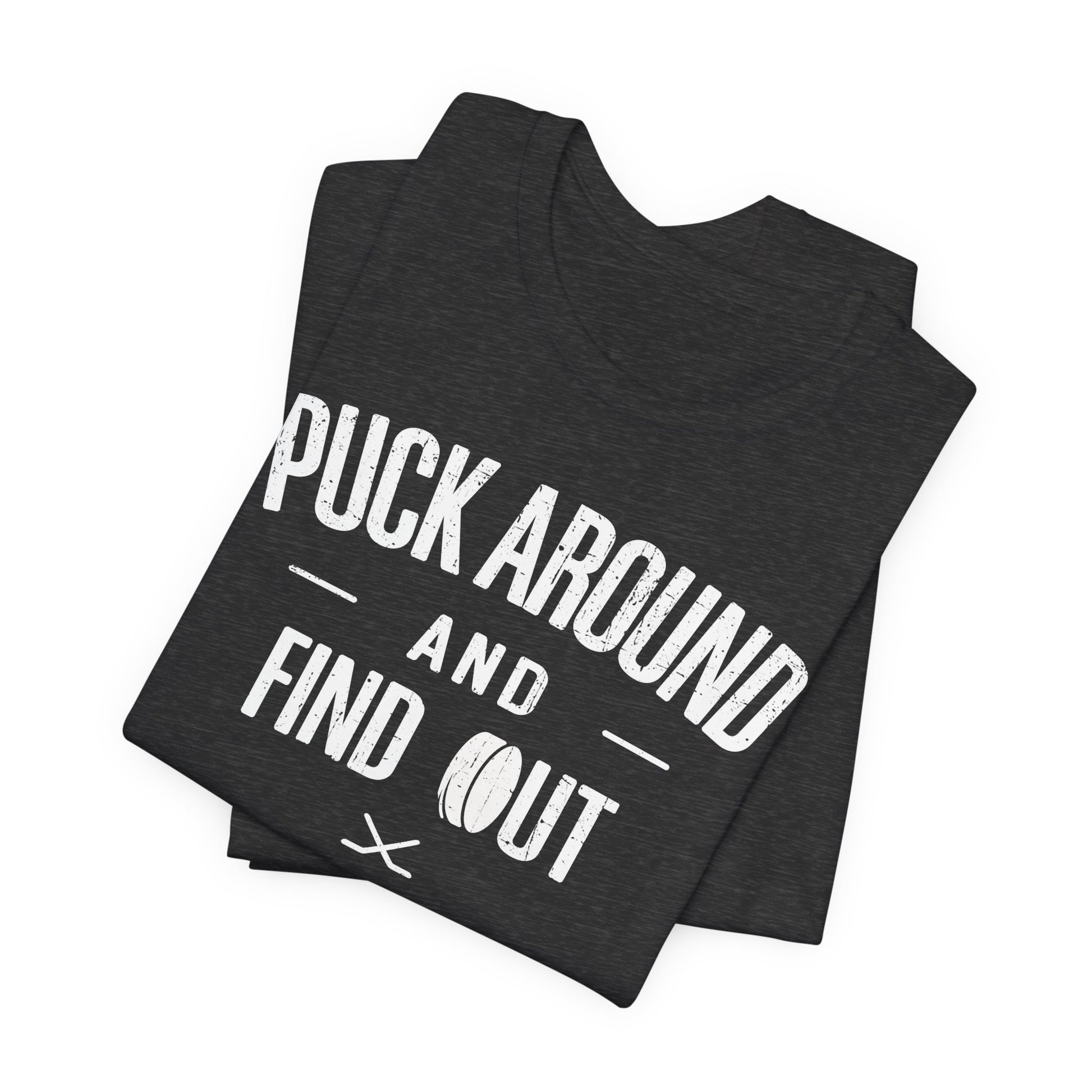 Funny Hockey T-Shirt - Funny Hockey Gifts - Funny Gift For Hockey Players - Size Chart - Dark Grey Folded - Puck Around Hockey - Hockey T-Shirt - Puck Around And Find Out Hockey Shirt - Hockey Gifts - Gift For Hockey Players