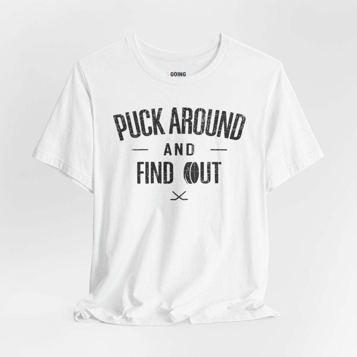 Funny Hockey T-Shirt - Funny Hockey Gifts - Funny Gift For Hockey Players - Size Chart - White Front - Puck Around Hockey - Hockey T-Shirt - Puck Around And Find Out Hockey Shirt - Hockey Gifts - Gift For Hockey Players