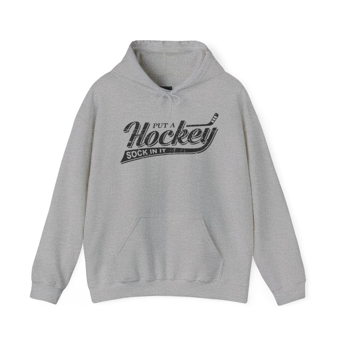 Grey Front - Hockey Sock - Hockey Hoodie - Put A Hockey Sock In It Hockey Hoodie - Hockey Gifts - Gift For Hockey Players