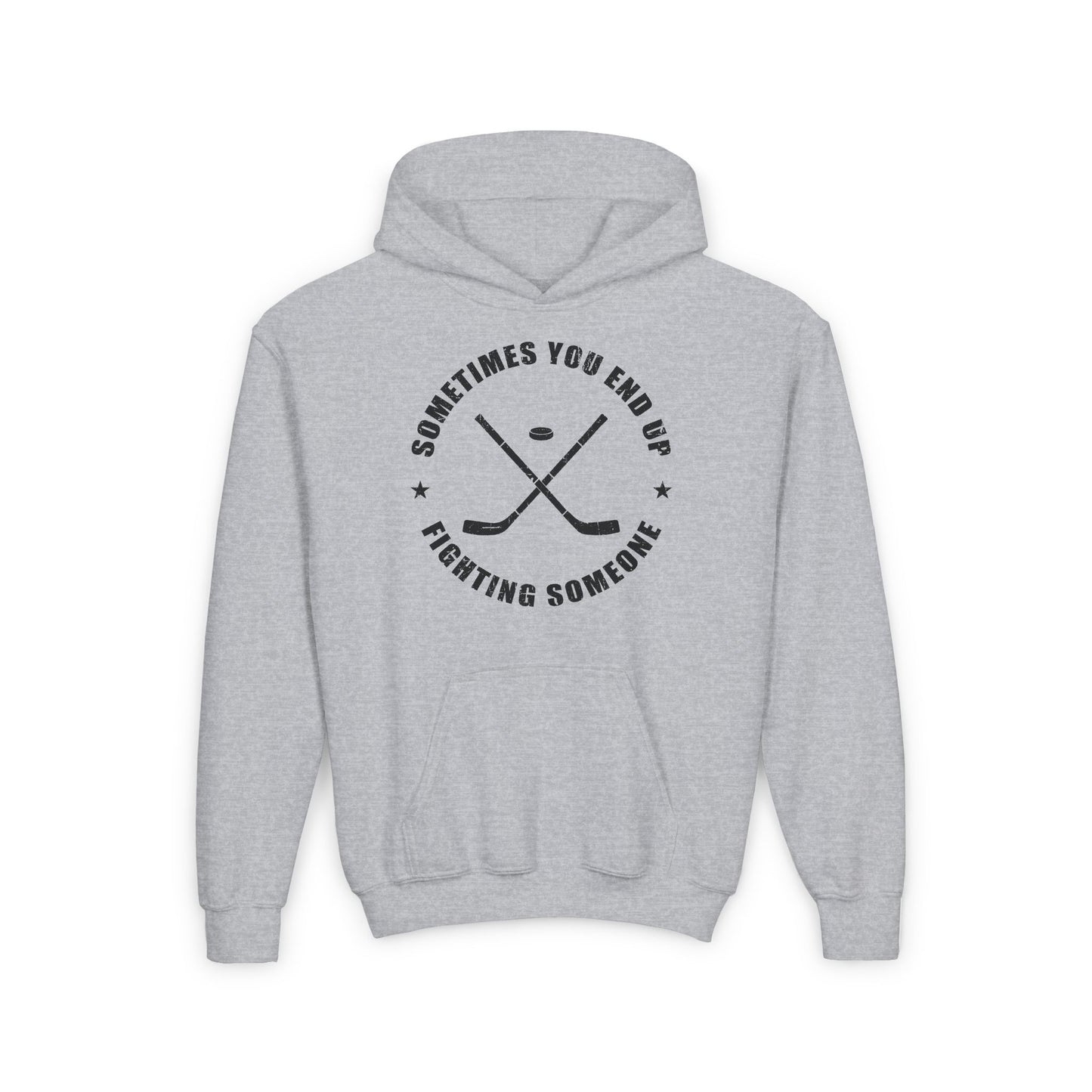 Grey Front - Sometimes Hockey - Kids Hockey Hoodie - Sometimes You End Up Fighting Someone Kids Hockey Hoodie - Hockey Gifts - Gift For Hockey Players