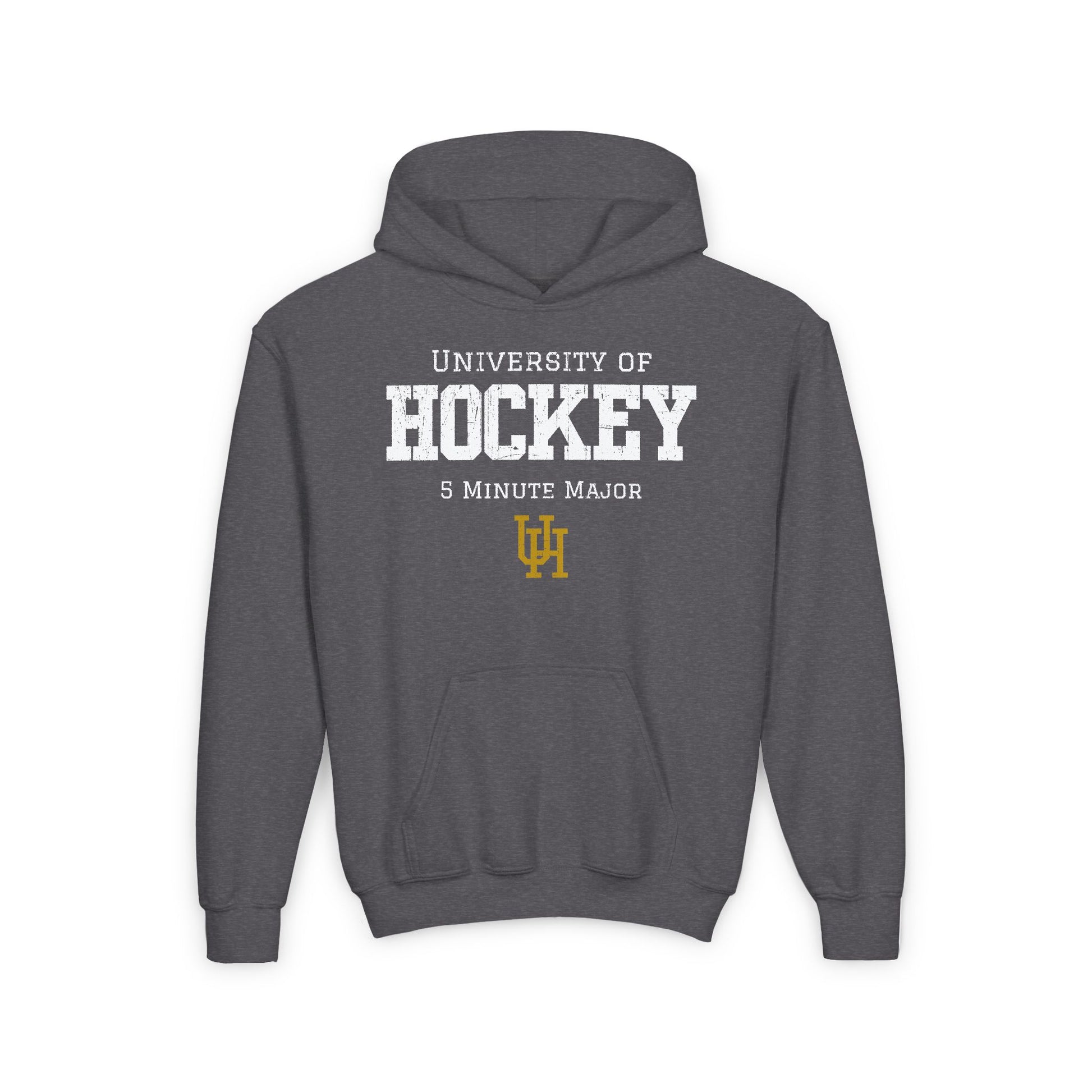 Funny Hockey Hoodie - Funny Hockey Gifts - Funny Gift For Hockey Players - Dark Grey Front - University of Hockey - Kids Hockey Hoodie - University of Hockey 5 Minute Major Kids Hockey Hoodie - Hockey Gifts - Gift For Hockey Players