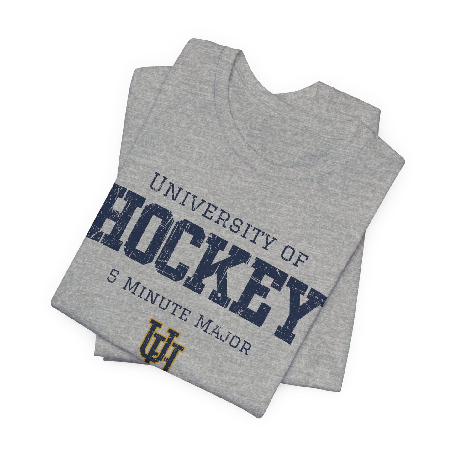 Funny Hockey T-Shirt - University Of Hockey 5 Minute Major Hockey Shirt - Funny Hockey Gifts - Funny Gift For Hockey Players - Grey Folded - University Of Hockey