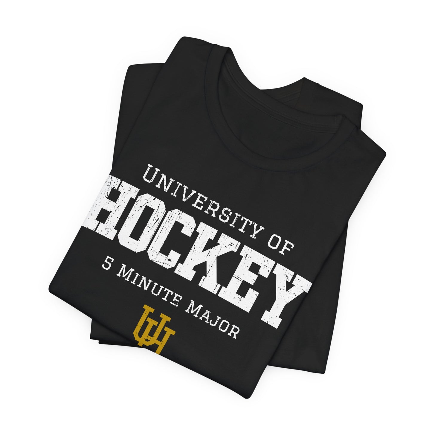 Funny Hockey T-Shirt - University Of Hockey 5 Minute Major Hockey Shirt - Funny Hockey Gifts - Funny Gift For Hockey Players - Black Folded - University Of Hockey