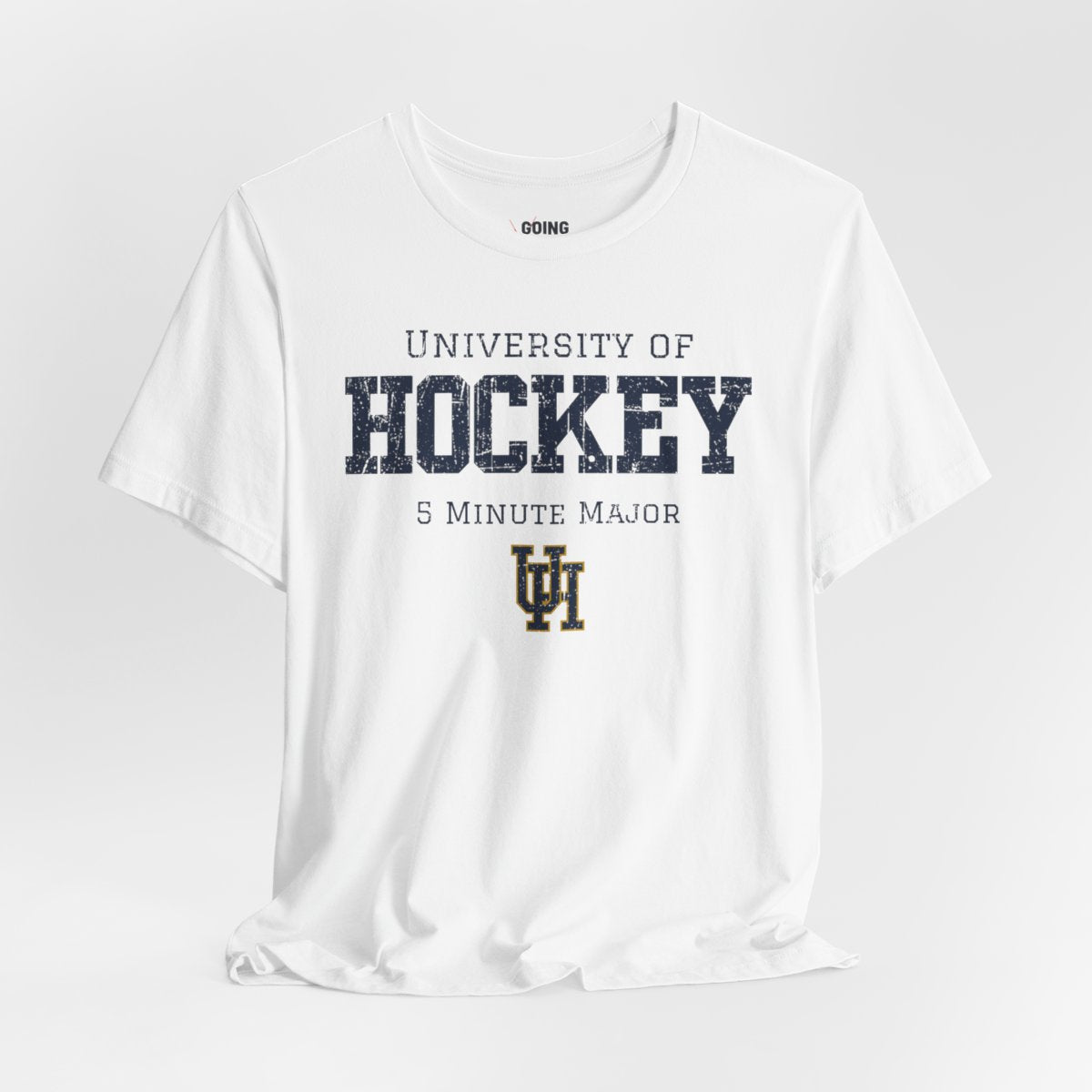 Funny Hockey T-Shirt - University Of Hockey 5 Minute Major Hockey Shirt - Funny Hockey Gifts - Funny Gift For Hockey Players - Front White - University Of Hockey