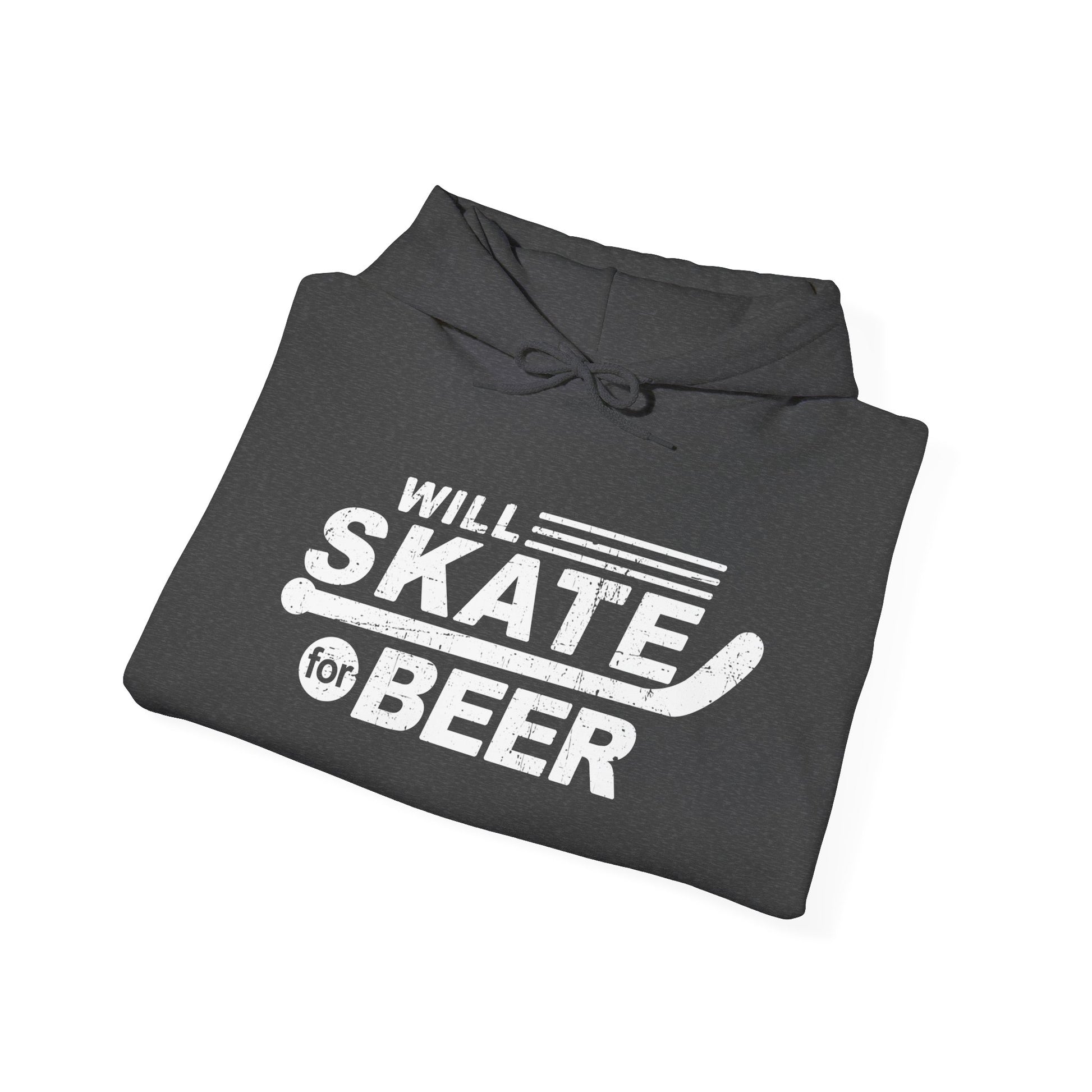 Dark Grey Folded - Hockey For Beer - Hockey Hoodie - Will Skate For Beer Hockey Hoodie - Hockey Gifts - Gift For Hockey Players
