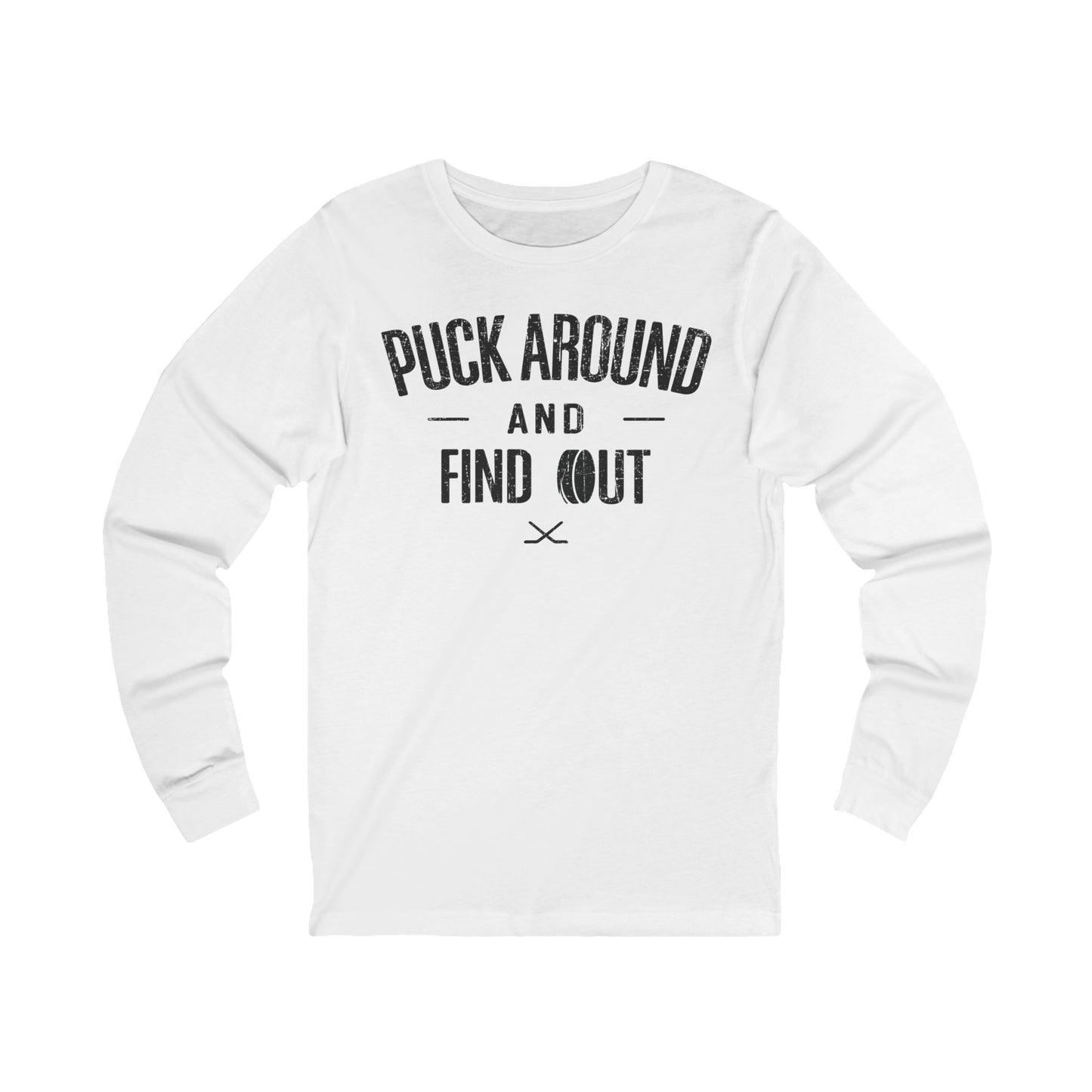 Puck Around - Long Sleeve T-Shirt