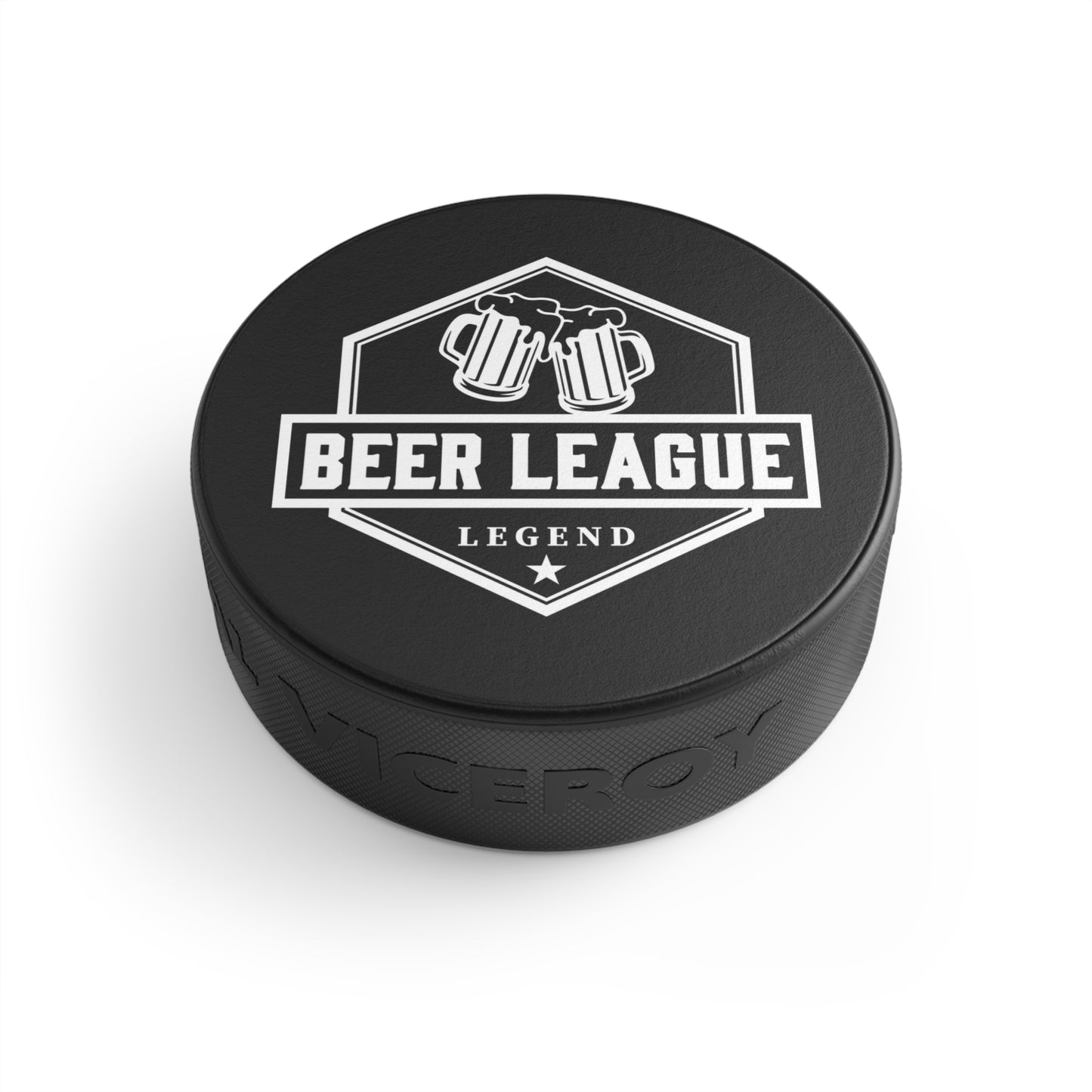 Beer League Legend - Hockey Puck