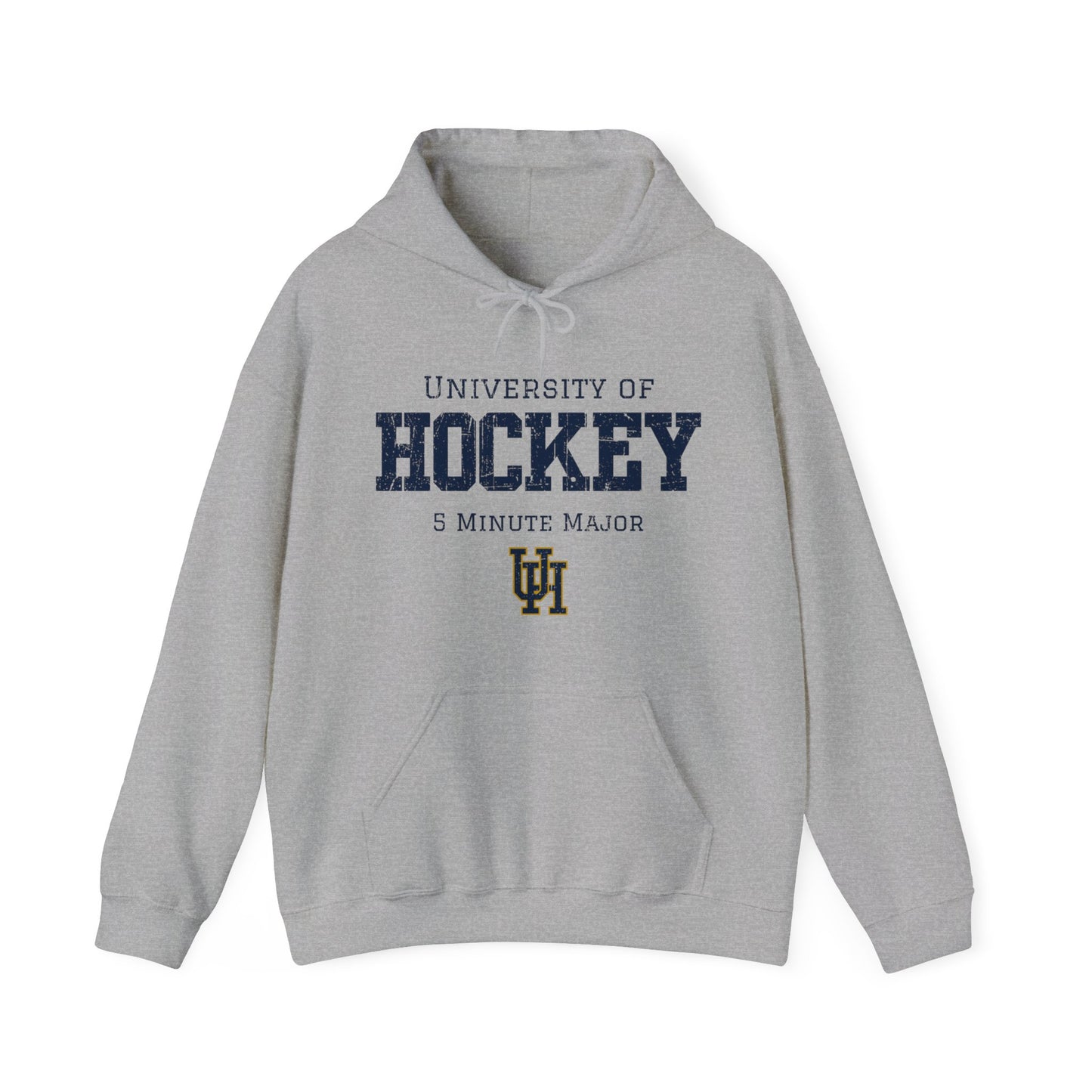 University of Hockey - Hockey Hoodie