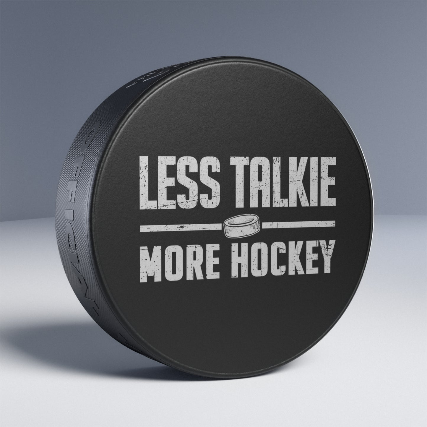 Less Talkie - Hockey Puck