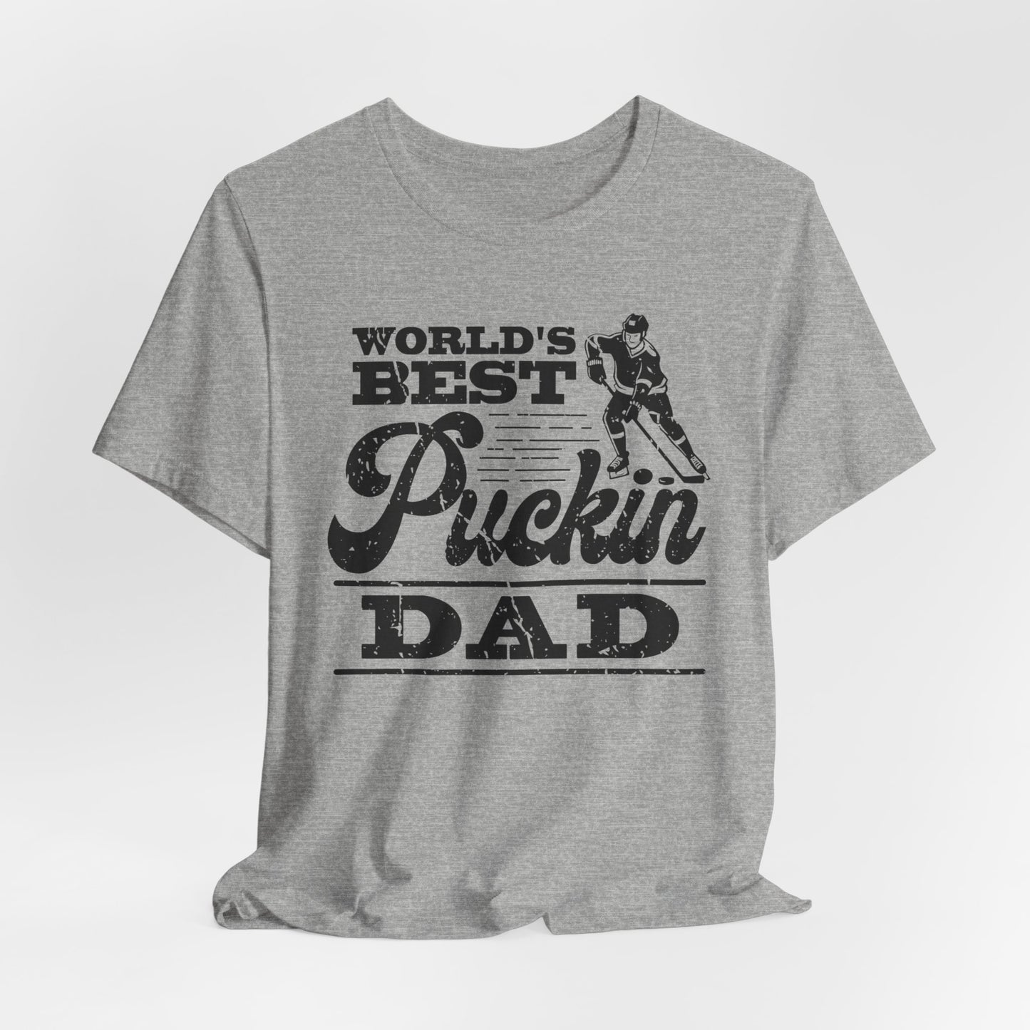 Best Puckin Dad - Hockey T-Shirt