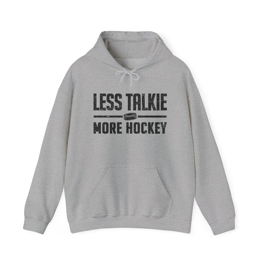 Less Talkie - Hockey Hoodie