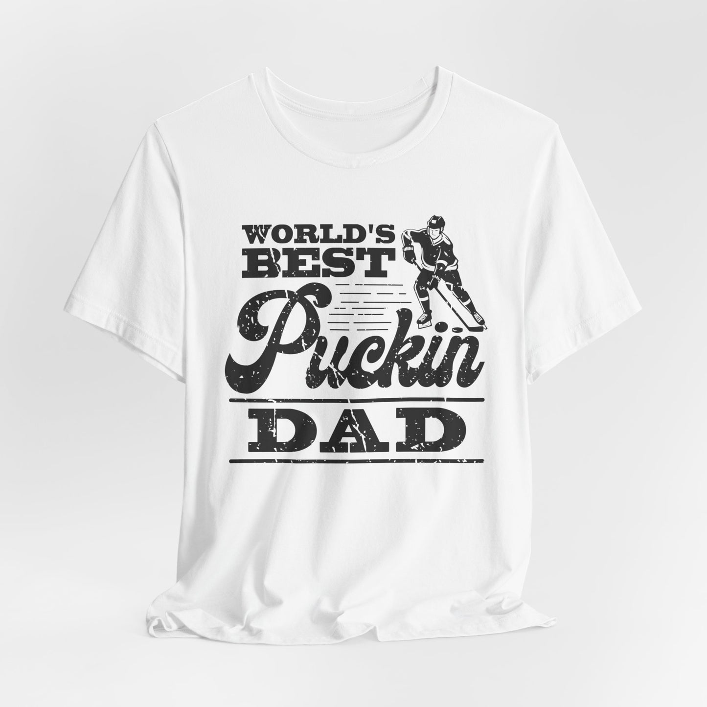 Best Puckin Dad - Hockey T-Shirt