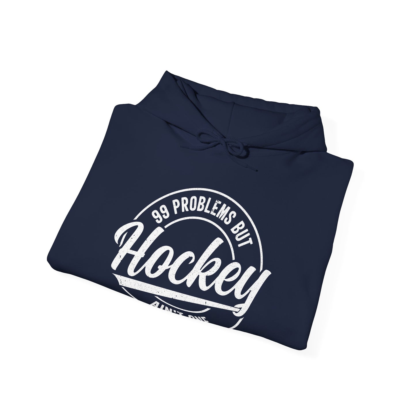 99 Problems - Hockey Hoodie