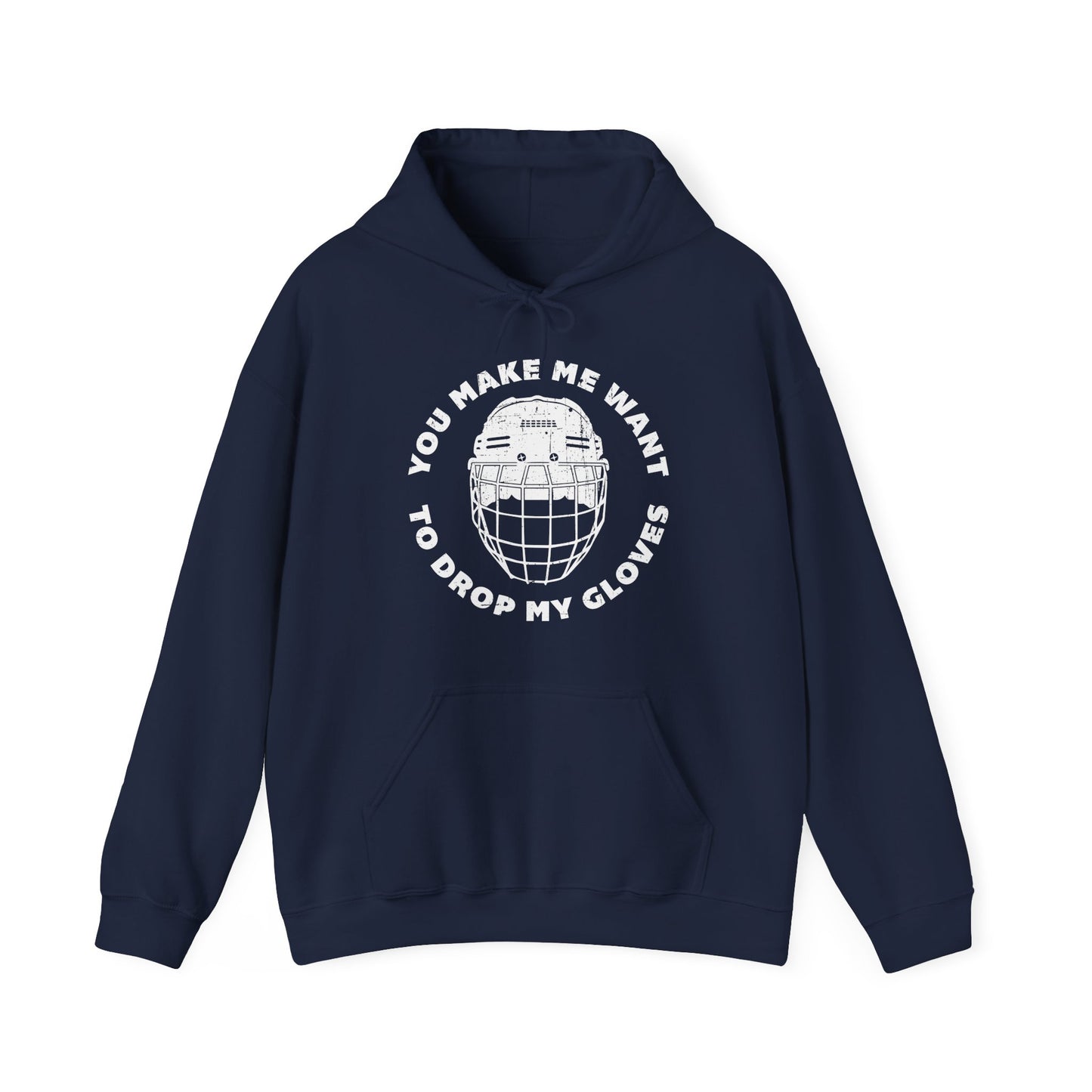 Drop My Gloves - Hockey Hoodie