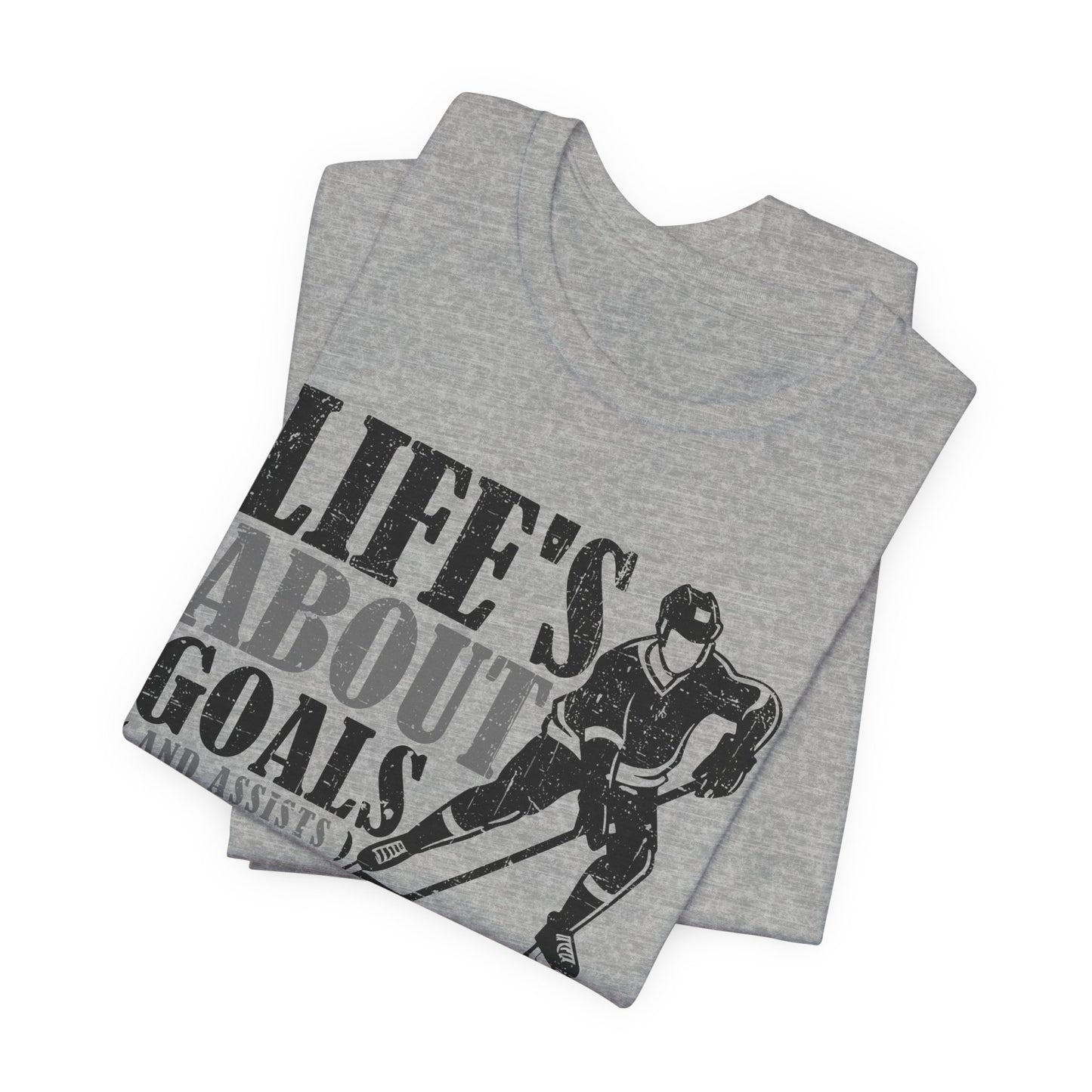 Life Goals - Hockey T-Shirt