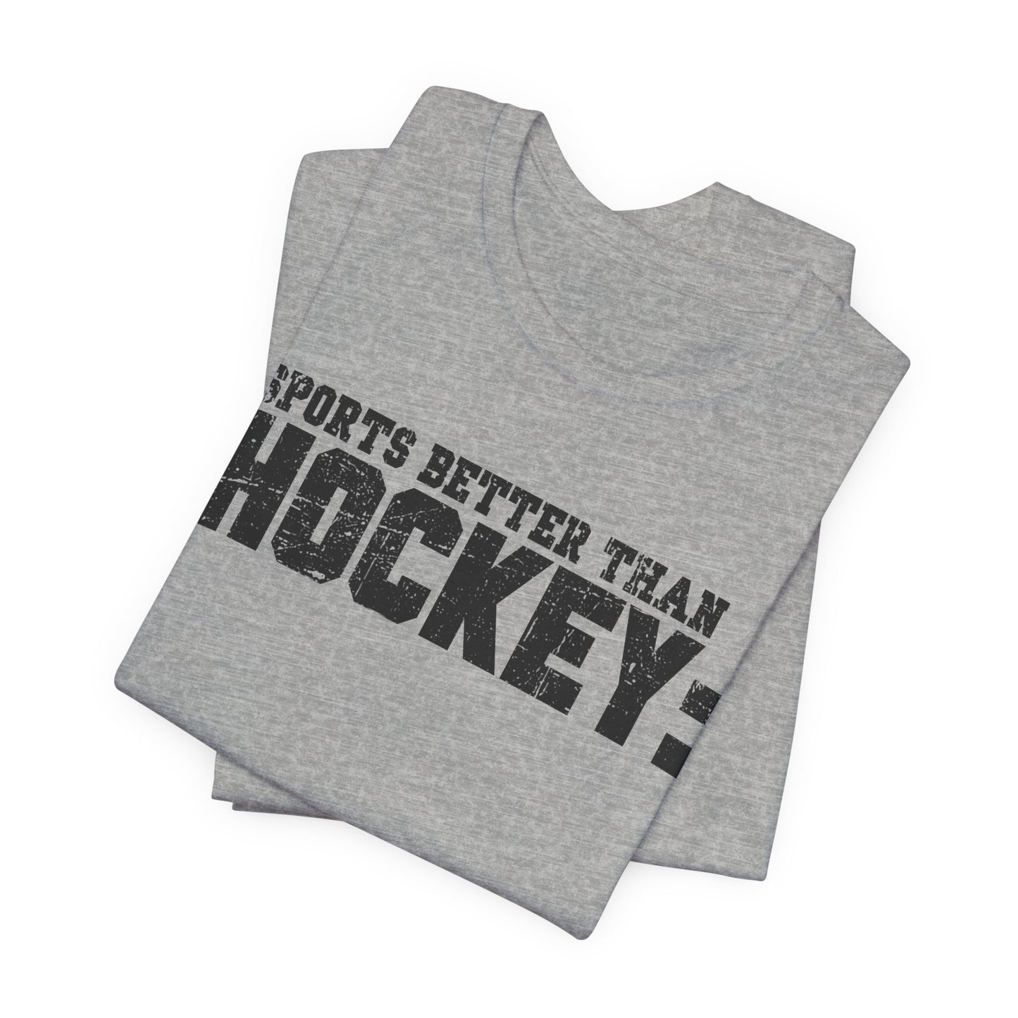 Best Sport - Hockey T-Shirt