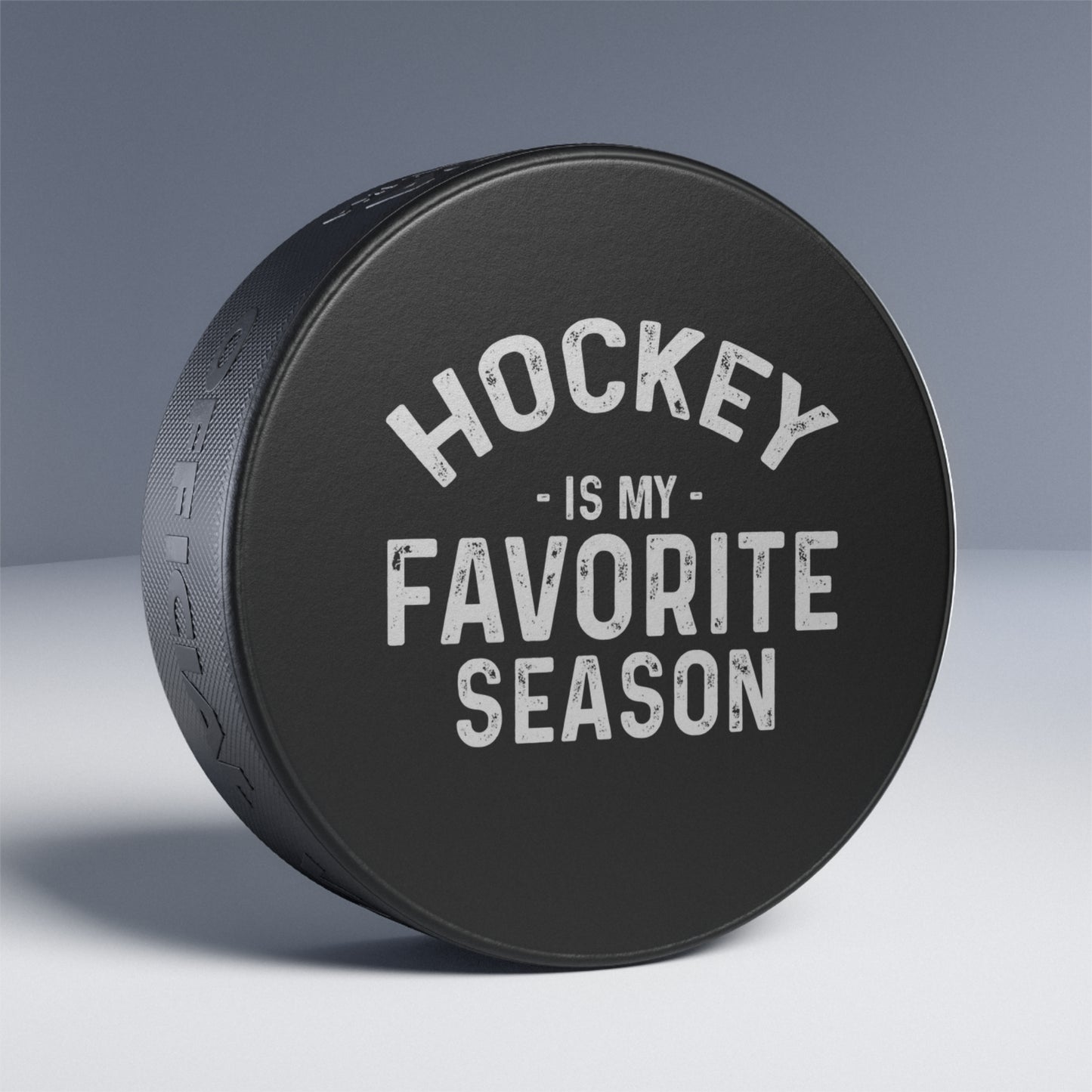 Favorite Season - Hockey Puck