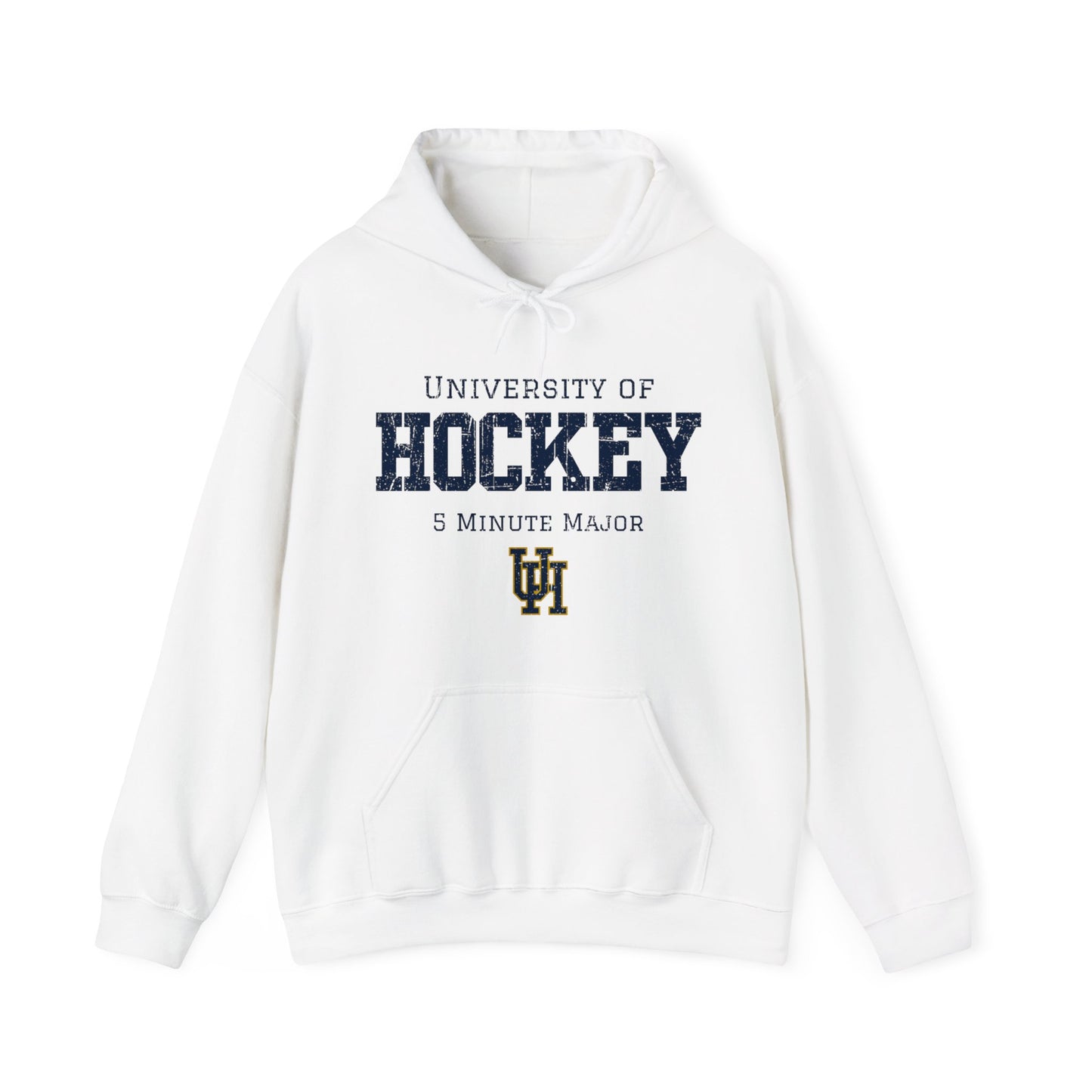 University of Hockey - Hockey Hoodie