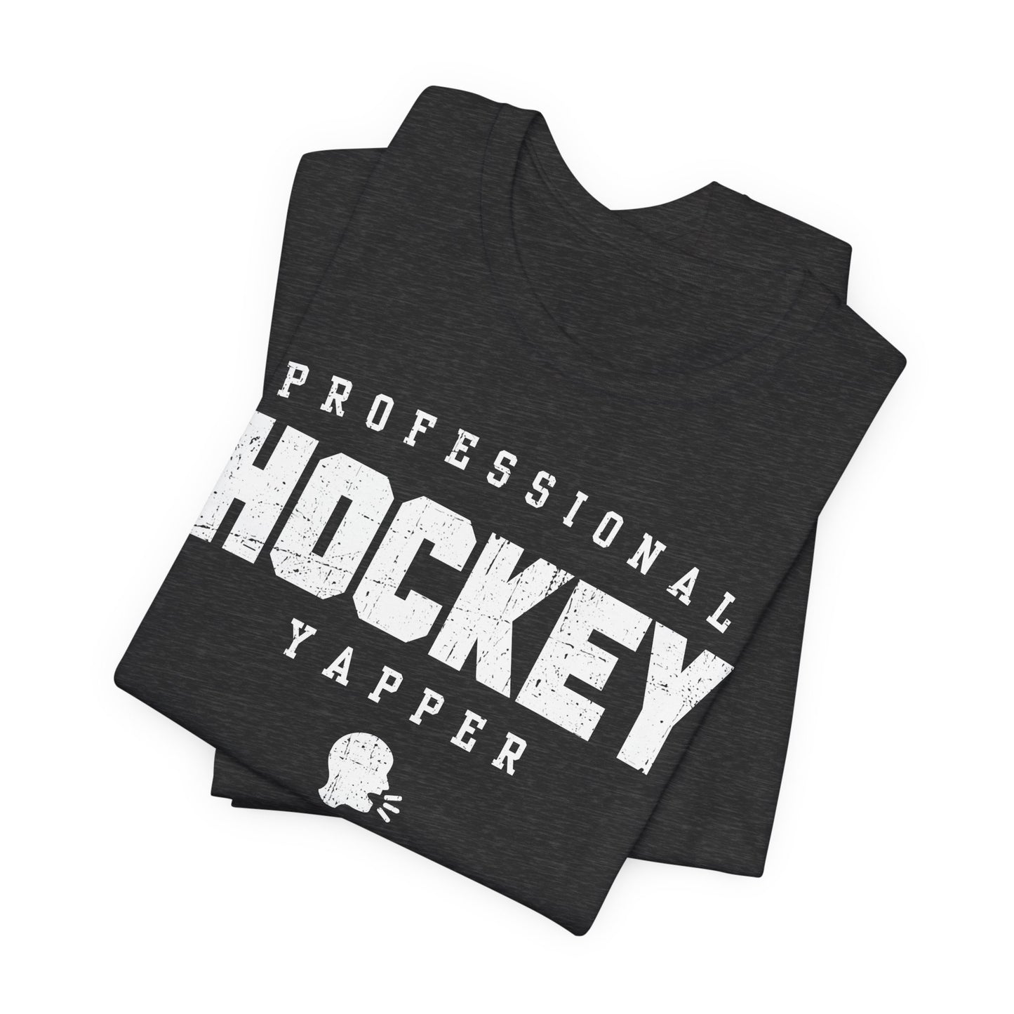 Hockey Yapper - Hockey T-Shirt