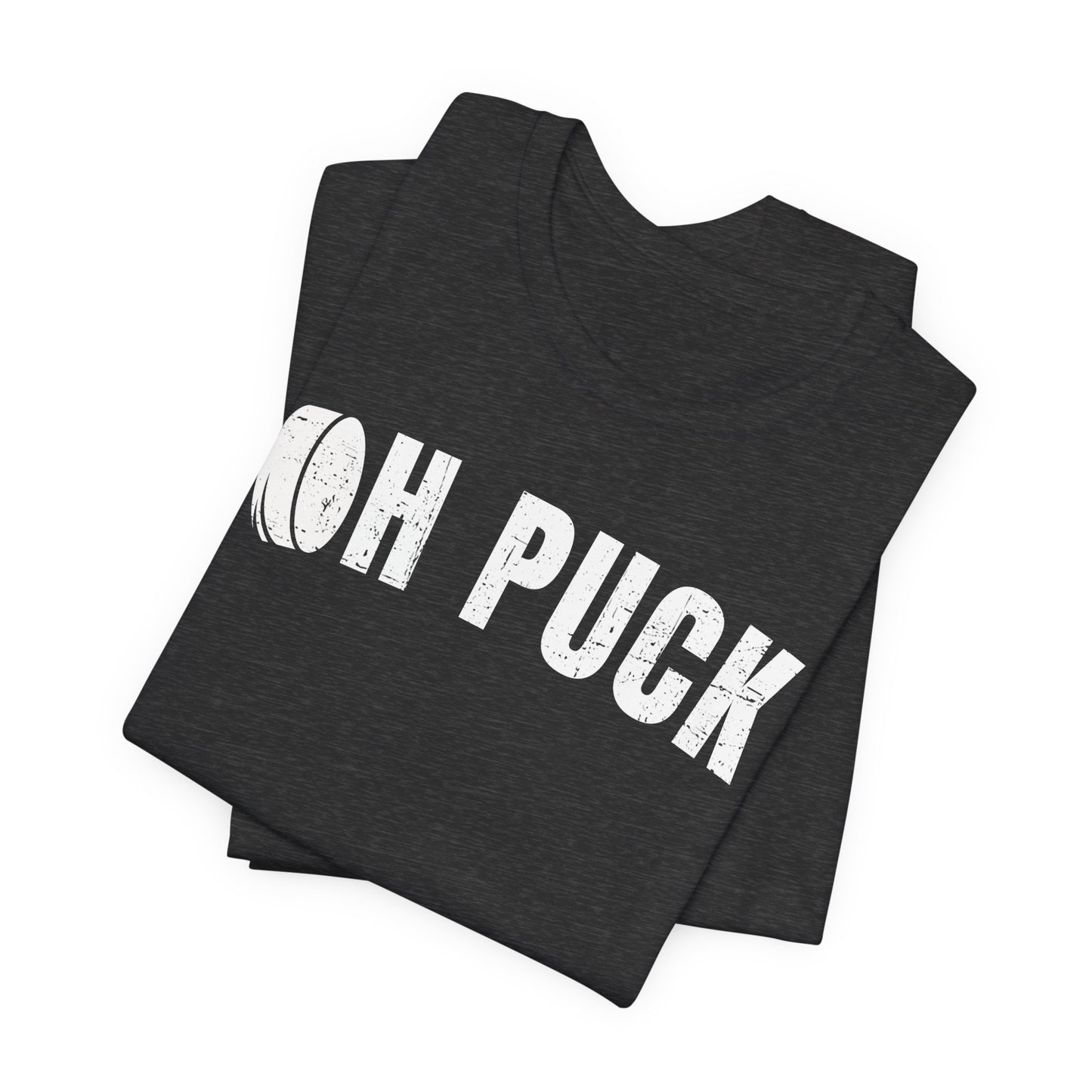 Oh Puck - Hockey T-Shirt