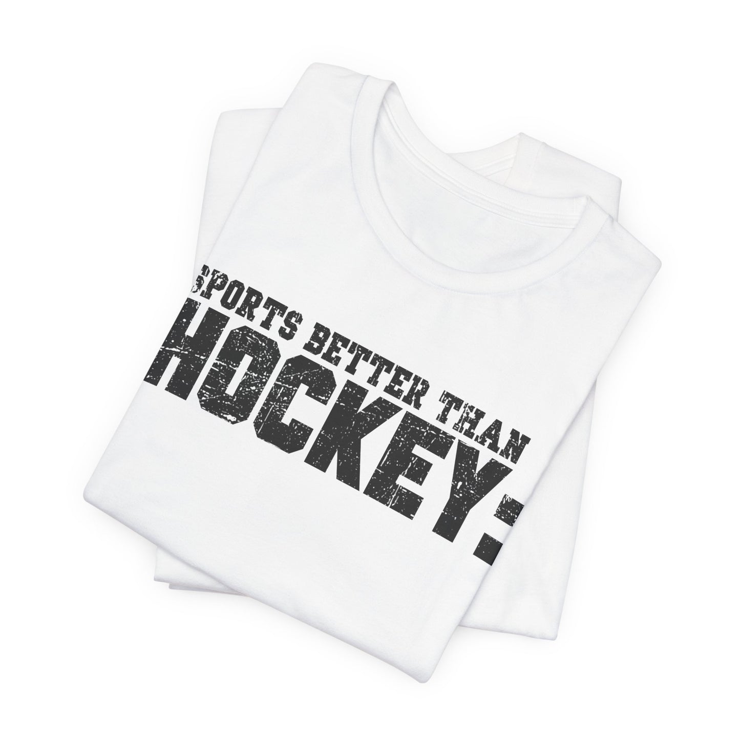 Best Sport - Hockey T-Shirt