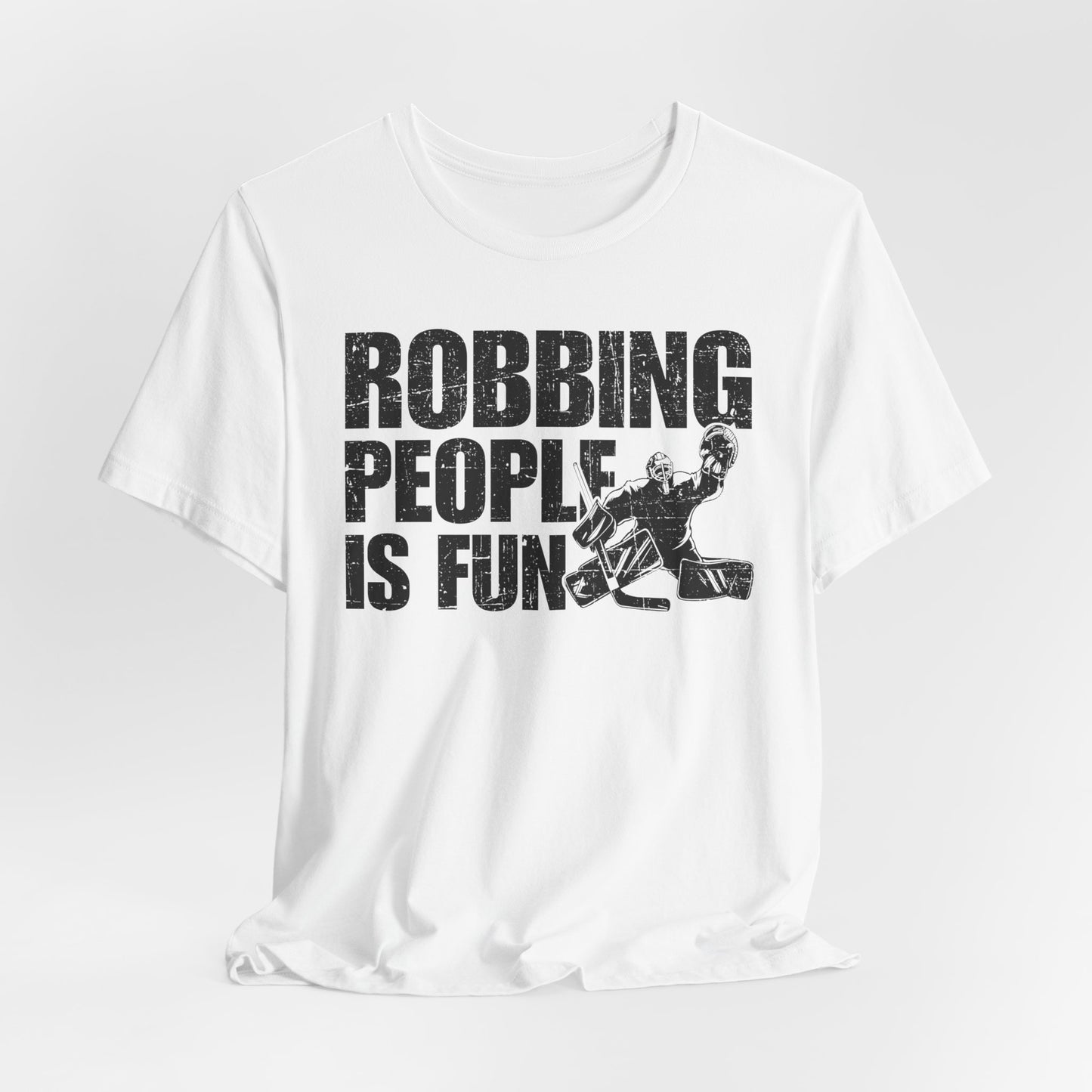 Robbing - Hockey T-Shirt