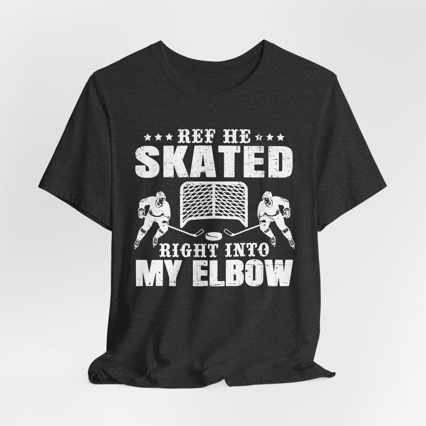 Right Into My Elbow - Hockey T-Shirt